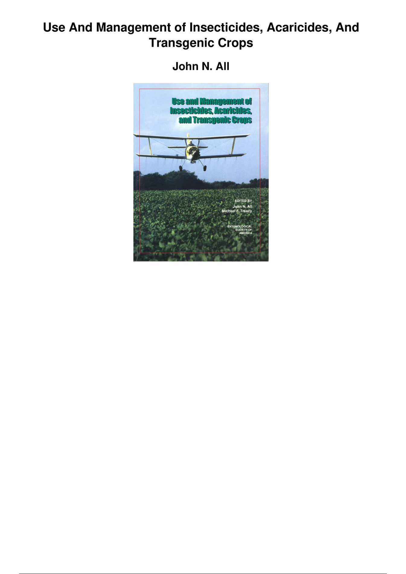 Forsythe Use And Management Of Insecticides Acaricides And Transgenic