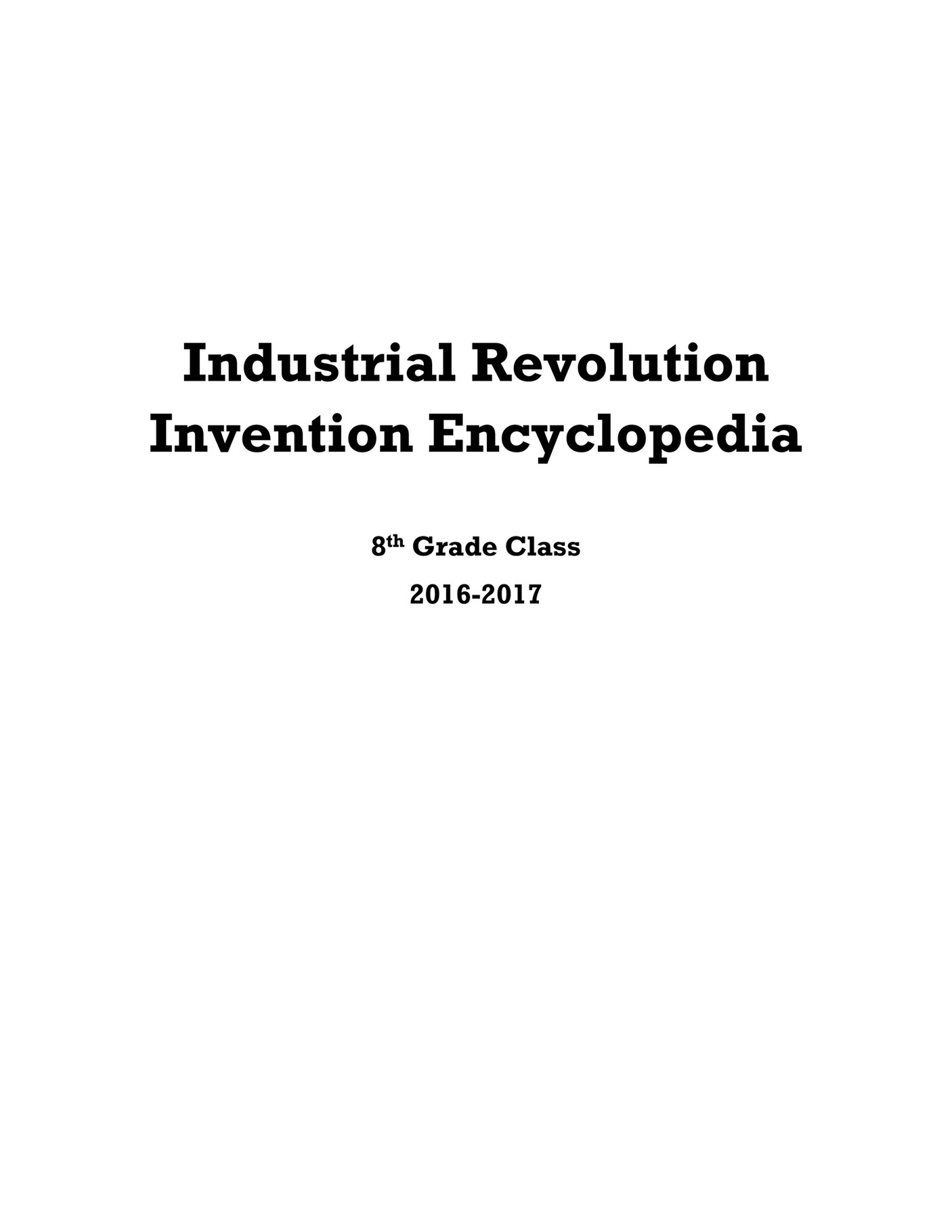 My Publications Industrial Revolution Invention Encyclopedia Page 1