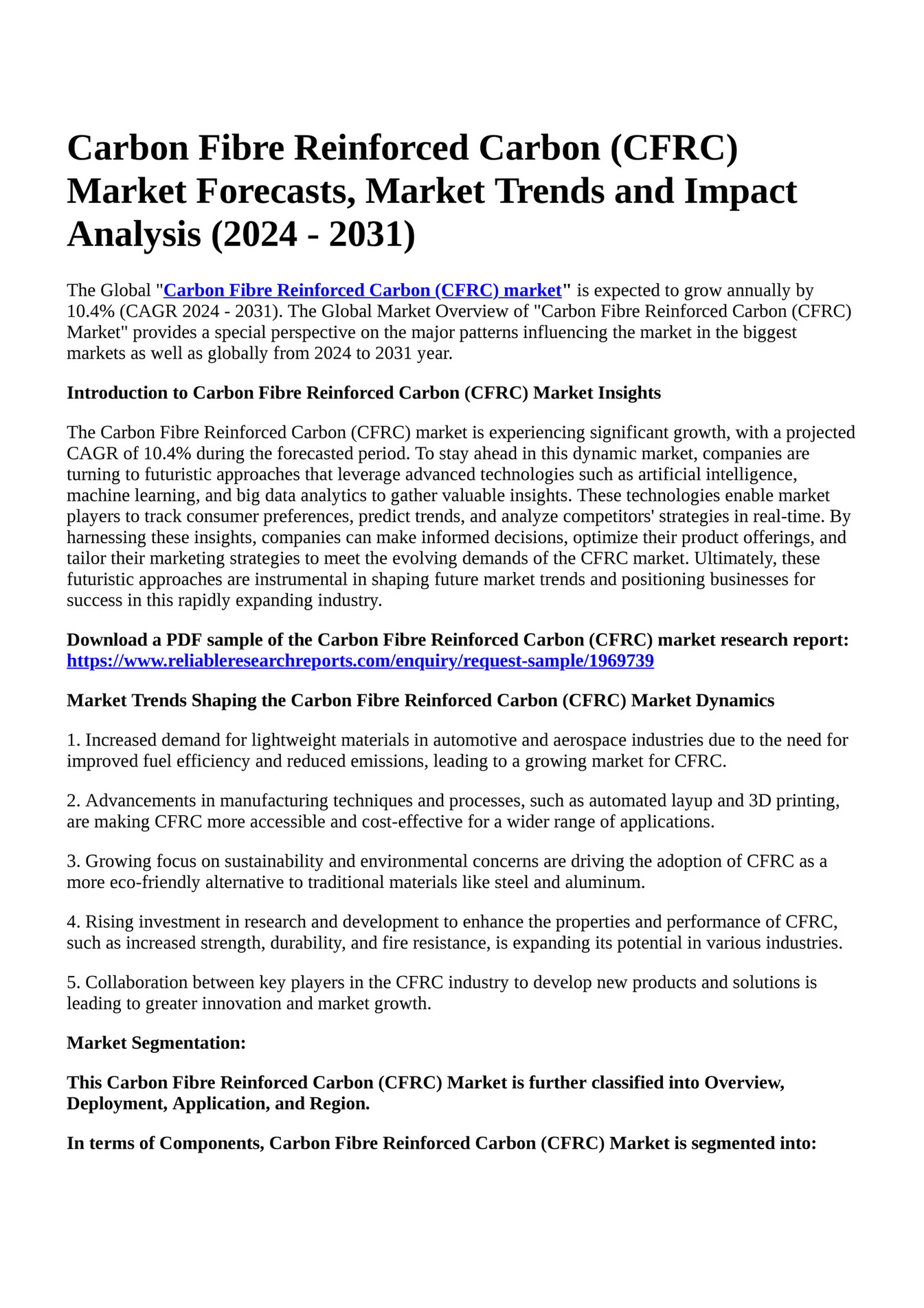 Reportprime Carbon Fibre Reinforced Carbon CFRC Market Forecasts