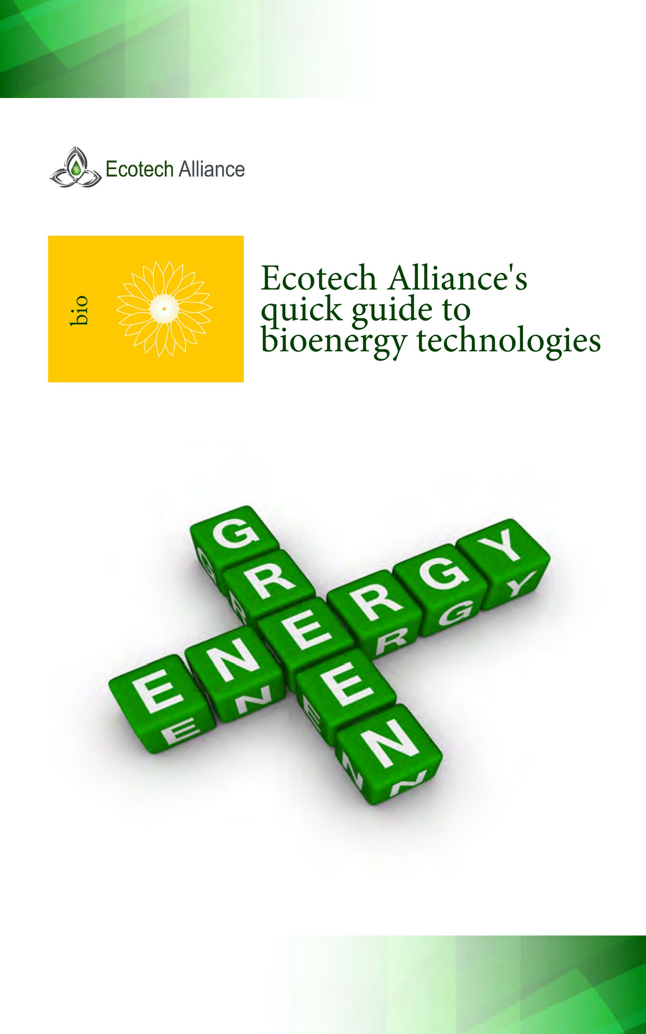 ecotechalliance - Ecotech Alliance - Quick Guide To Bioenergy ...