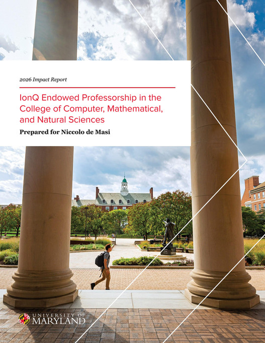 University of Maryland - IonQ Professorship Report_FY26 - Page 2-3