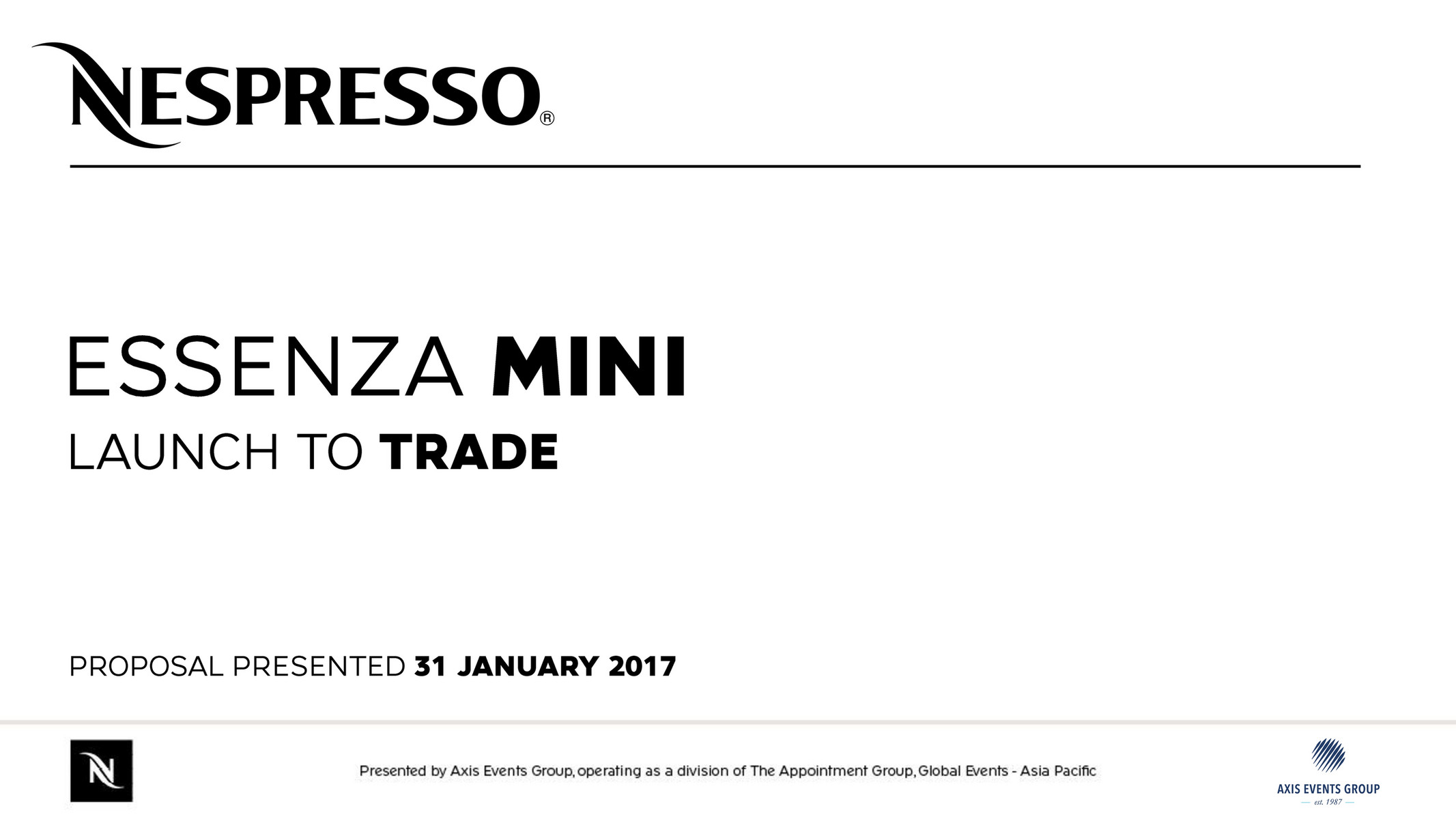 Axis Events Group Nespresso_Essenza Mini Product Launch 2017 Page 1