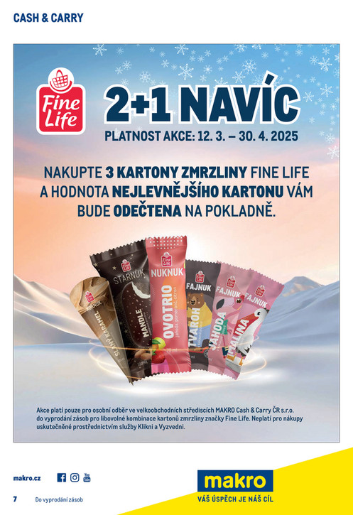 2+1 NAVÍC - Fine Life zmrzlina