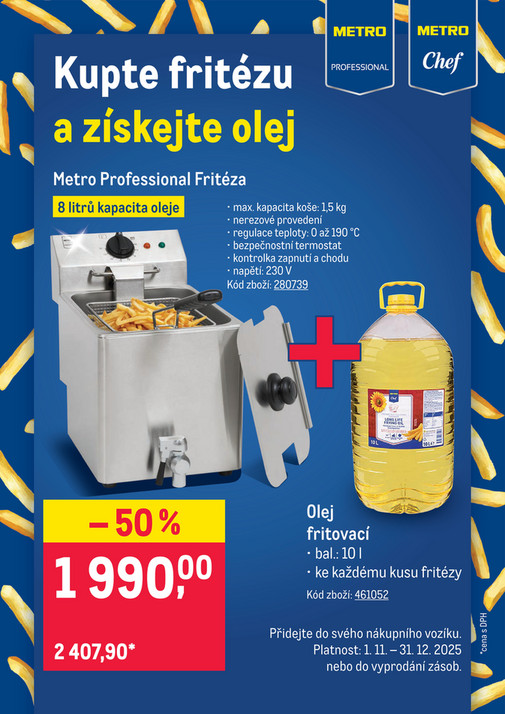 Kupte fritézu a získejte olej