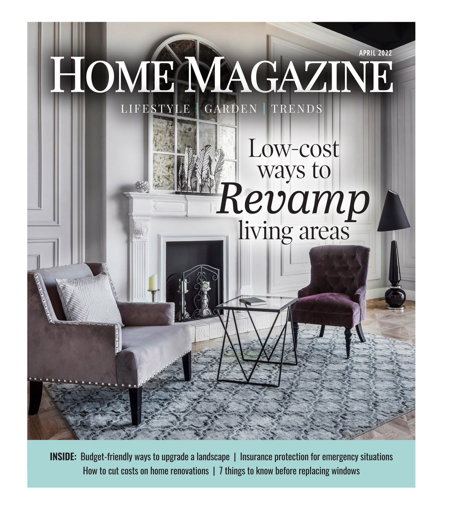 My publications Home Mag April 2022 Page 23