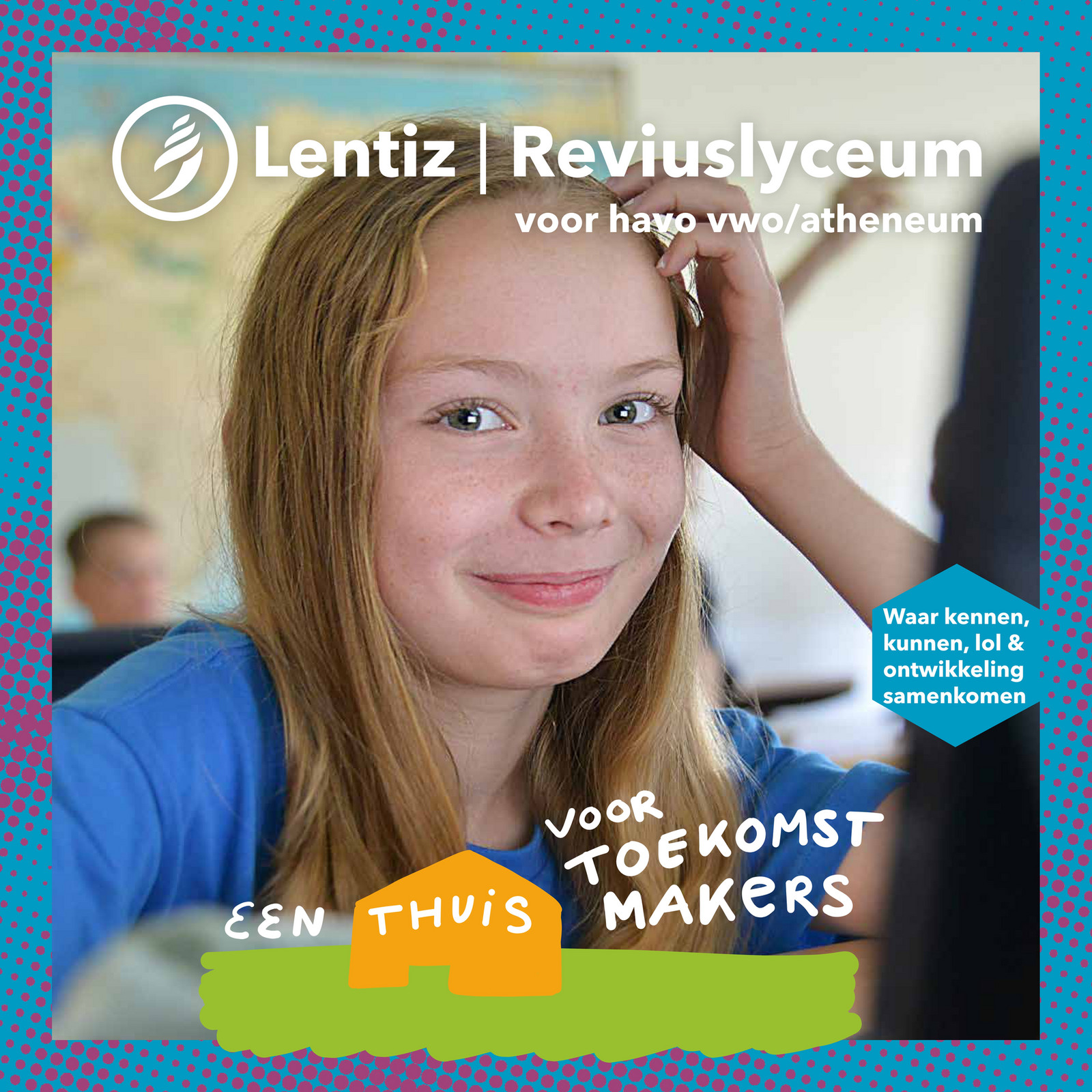 Lentiz - Lentiz | Reviuslyceum Brochure Schooljaar 2023-2024 - Pagina 1