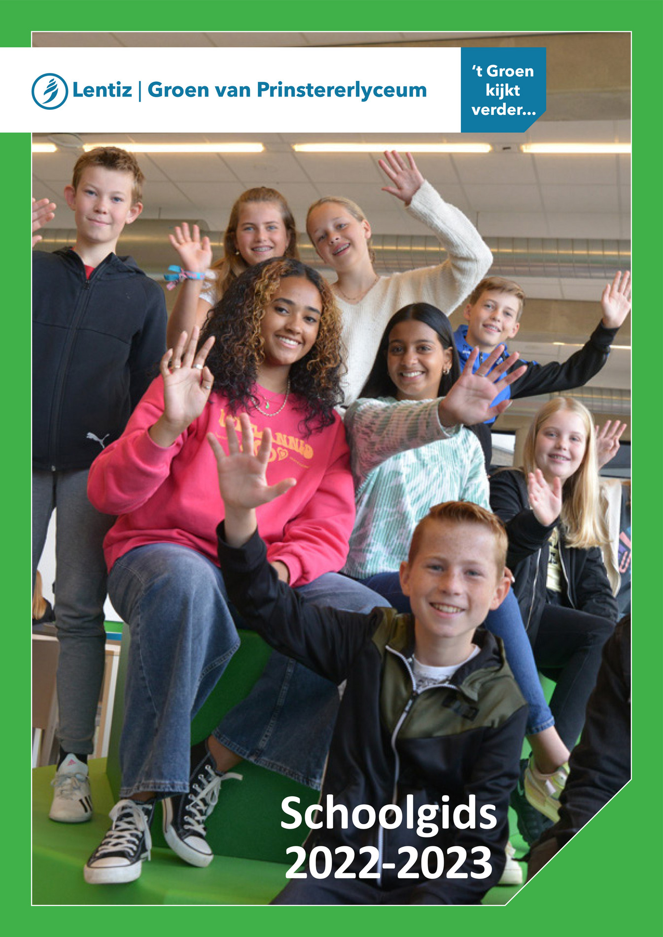 Lentiz - Schoolgids Groen Van Prinstererlyceum - Pagina 1