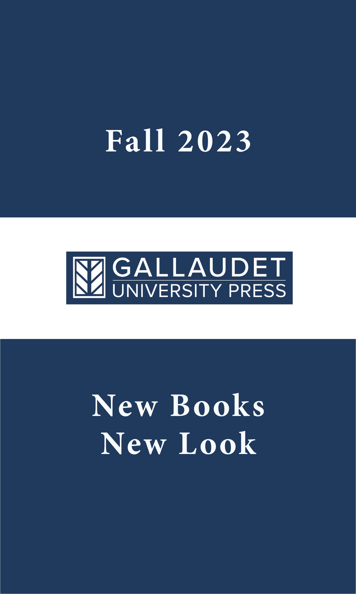 Gallaudet University Press Fall 2023 Books Page 1 Created with