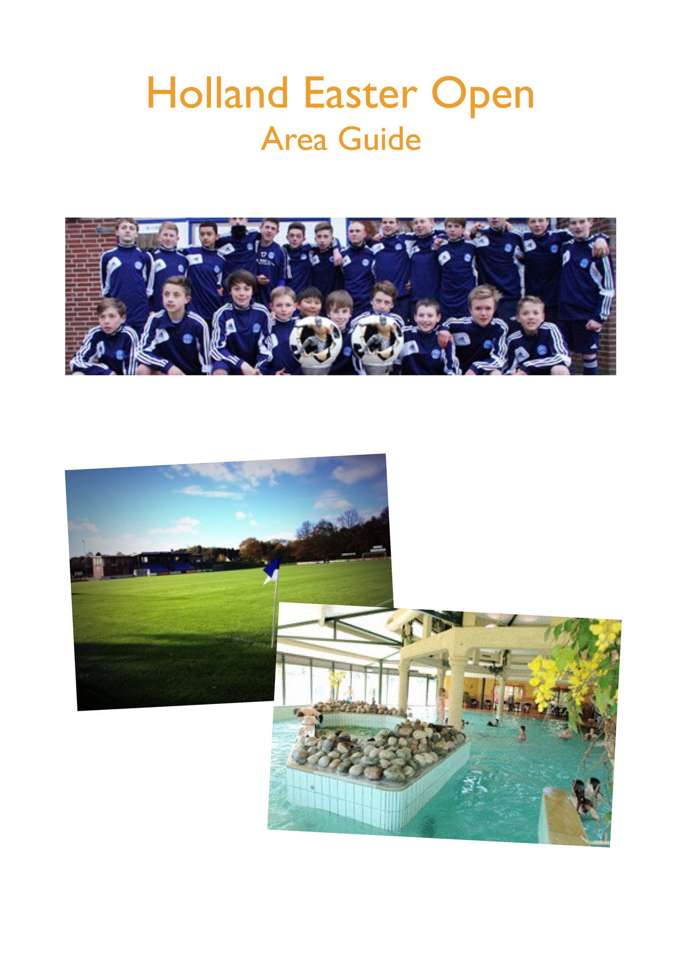 GoBYSA Limited Holland Easter Open area guide Page 1 Created with