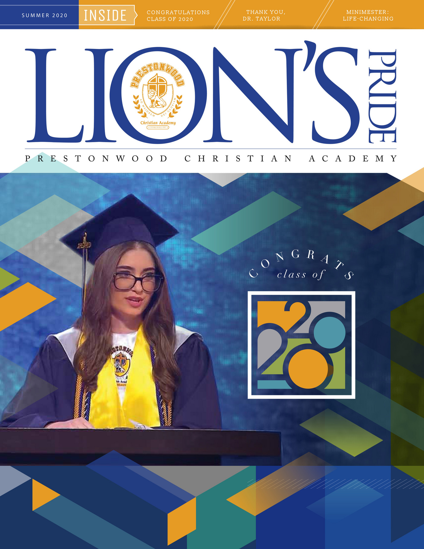 Prestonwood Christian Academy Lion's Pride Summer 2020 Page 1