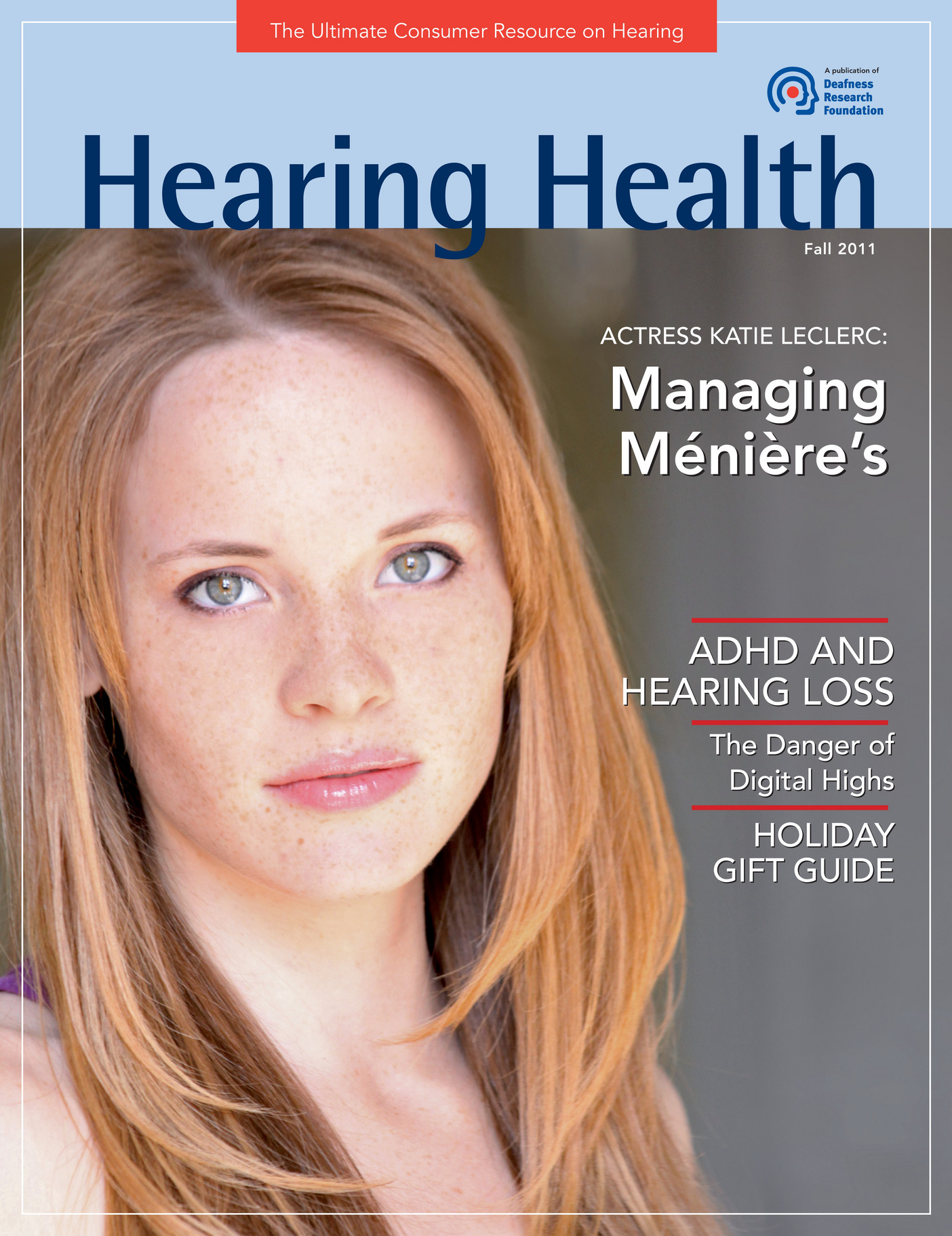 Hearing Health Foundation - Hearing Health Fall 2011 Issue - Page 2-3