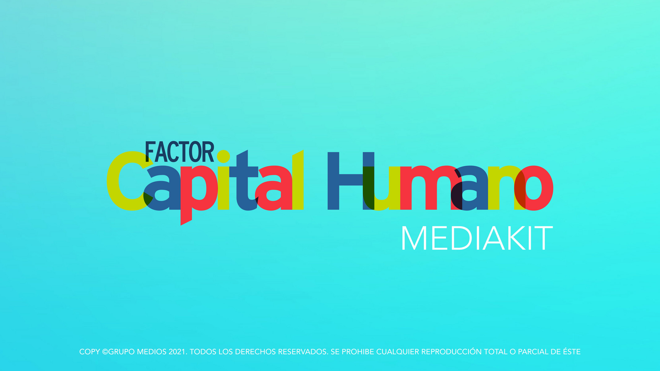 Grupo Medios - Media Kit Factor Capital Humano - Página 1