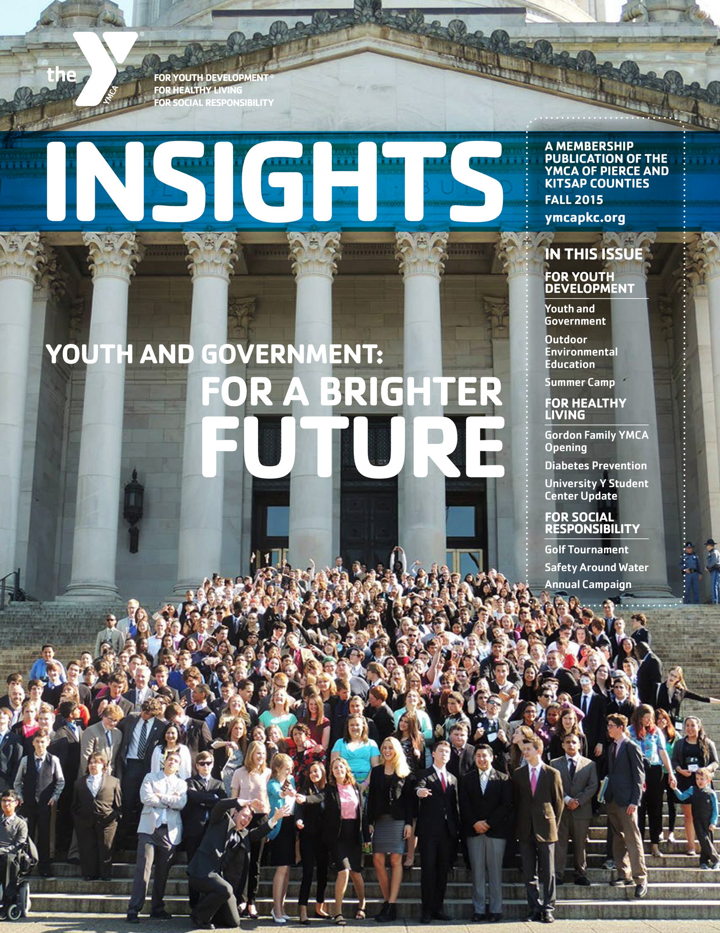 YMCA of Pierce and Kitsap County Fall 2015 Insights Newsletter