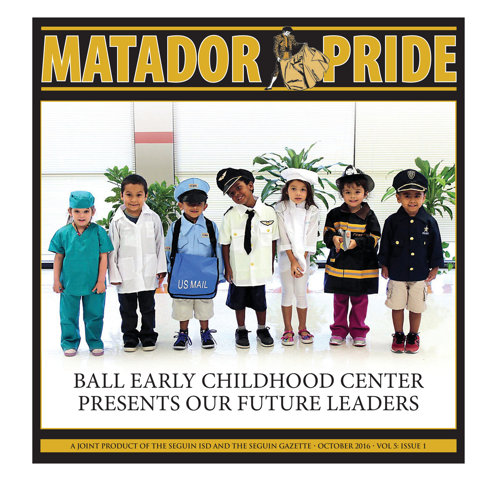 Seguin ISD Matador Pride October 2016 Edition Page 1 Created