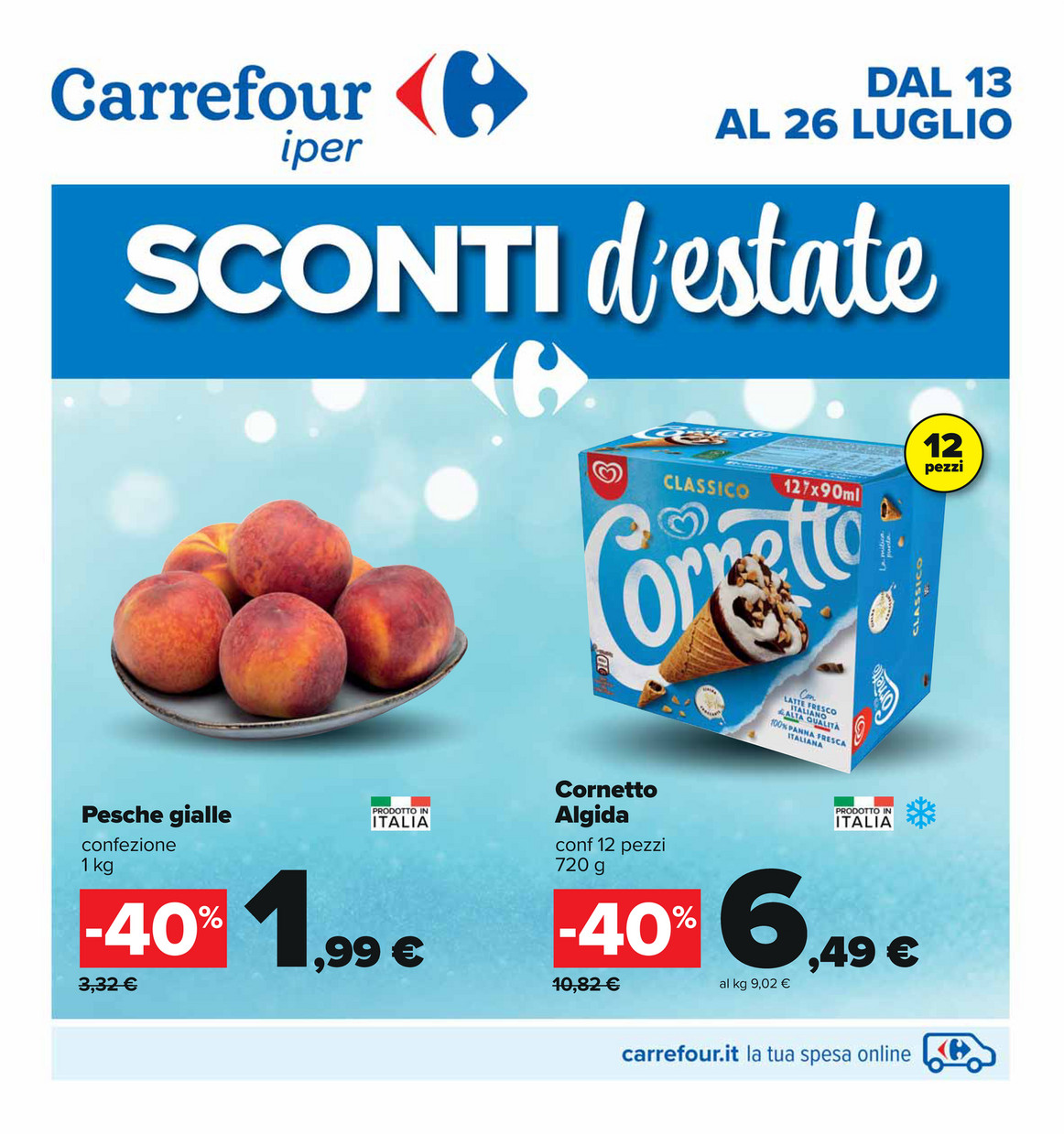 SP - Volantino Carrefour iper dal 13 al 26 Luglio 2023 - Page 1 - Created  with Publitas.com