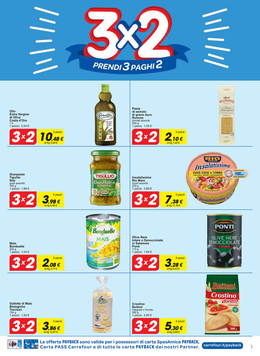 SP - Carrefour - 3X2 prendi 3 paghi 2 dal 21 al 29 Agosto 2018 - Page 4-5 -  Created with Publitas.com