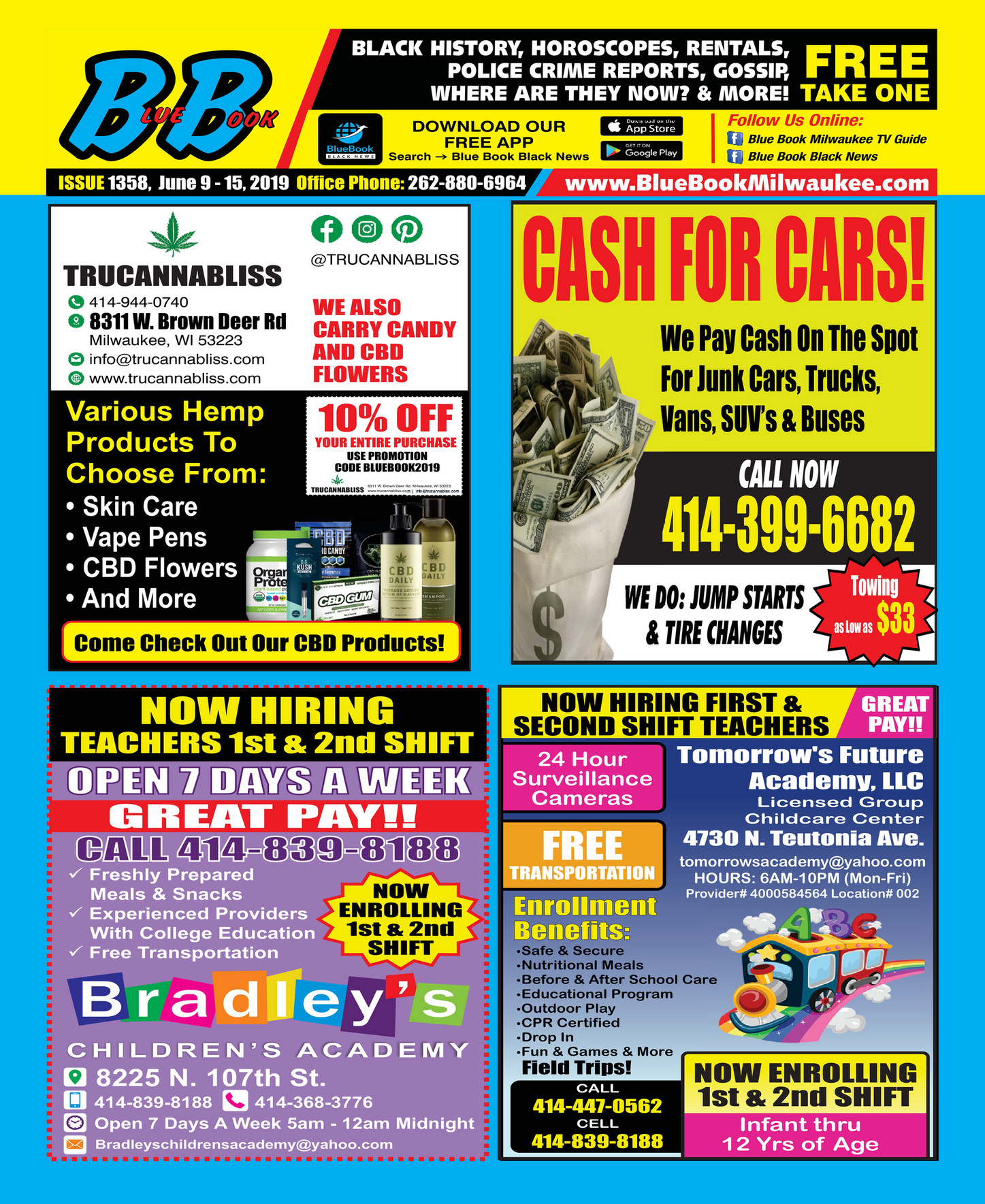 Blue Book Milwaukee ISSUE 1358, JUNE 915, 2019 BLUE BOOK MILWAUKEE TV GUIDE CALL 2628806964