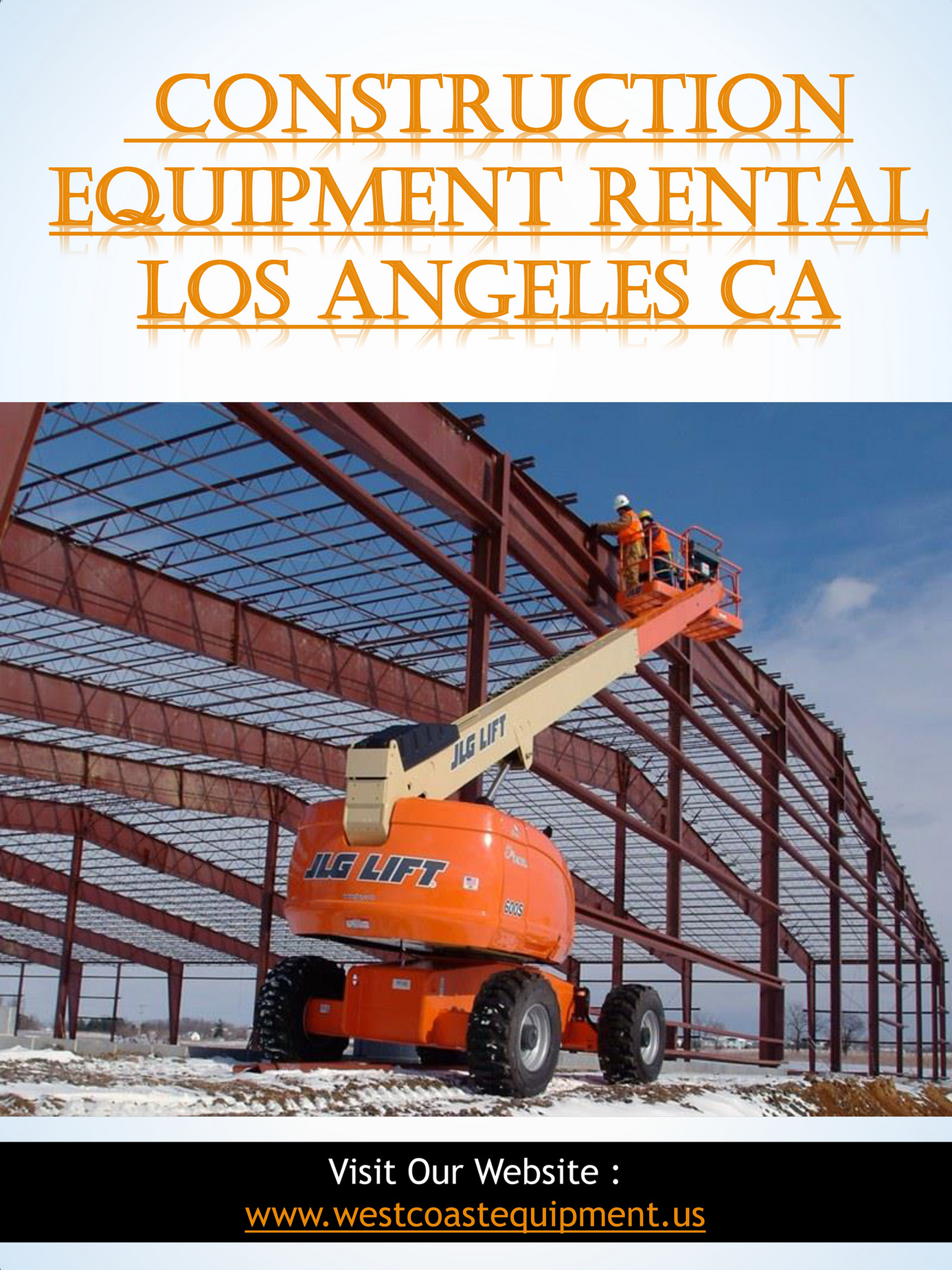 forklift rental orange county Construction Equipment Rental Los
