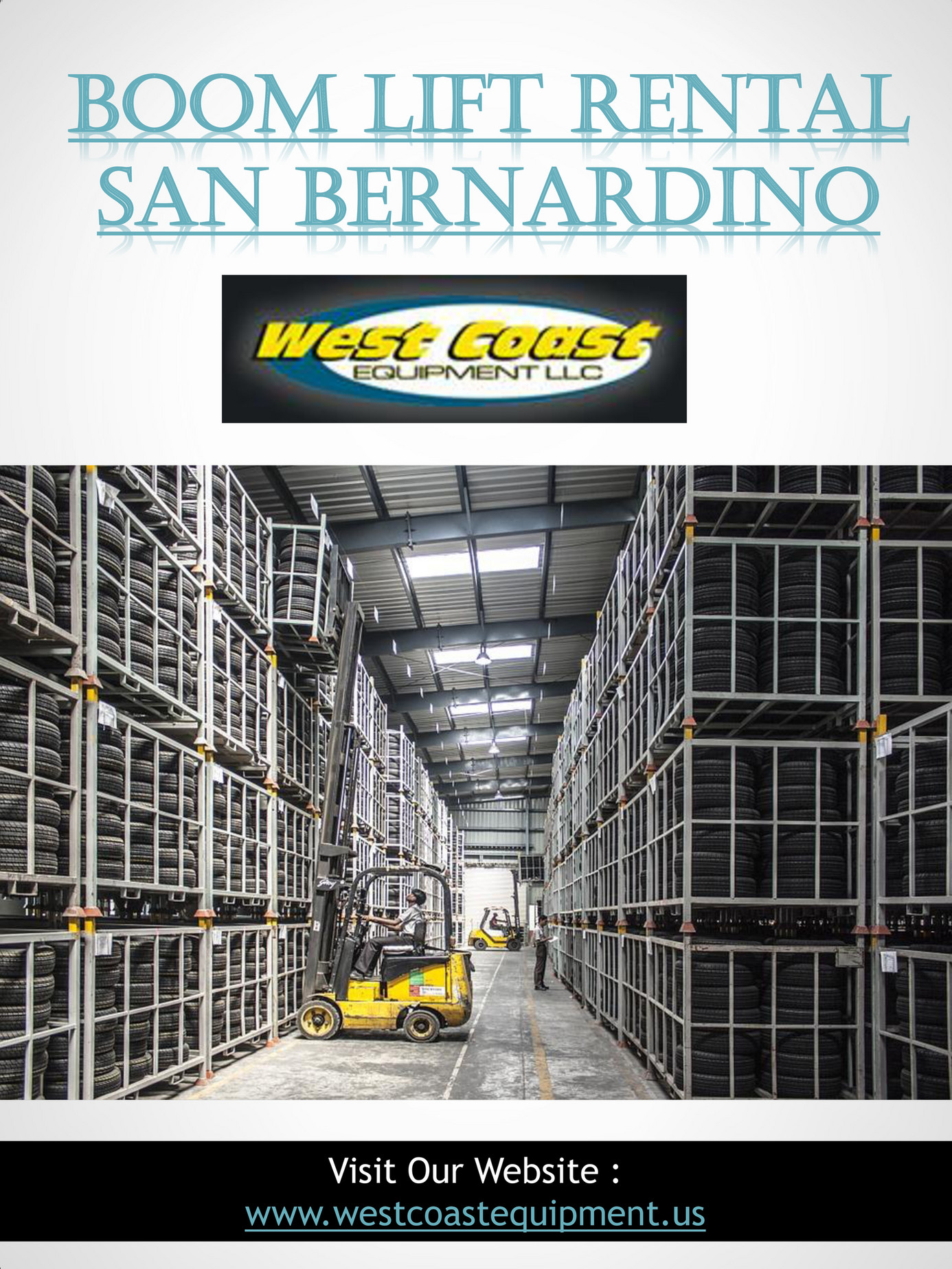 Forklift Rental Orange County Boom Lift Rental San Bernardino Westcoastequipment Us 1 9512562040 Page 1 Created With Publitas Com