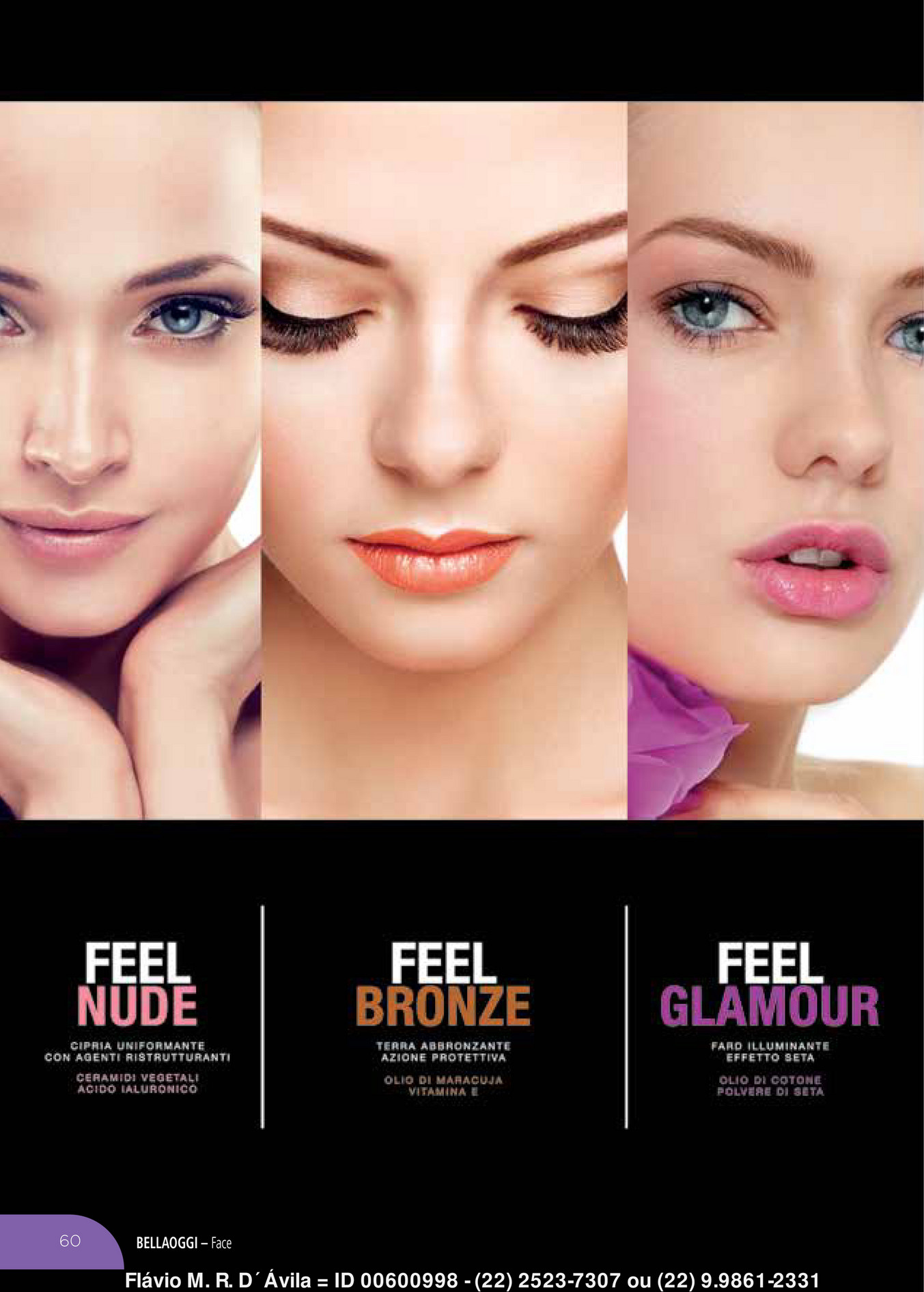 Bellaoggi Feel Glamur Fard Illuminante MAT