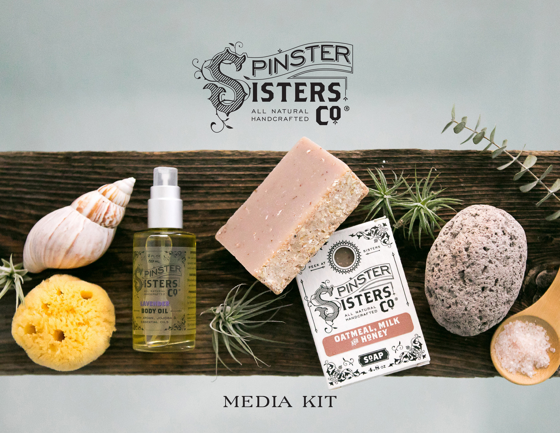 Spinster Sisters Inc. Spinster Sisters Co. Media Kit Page 2