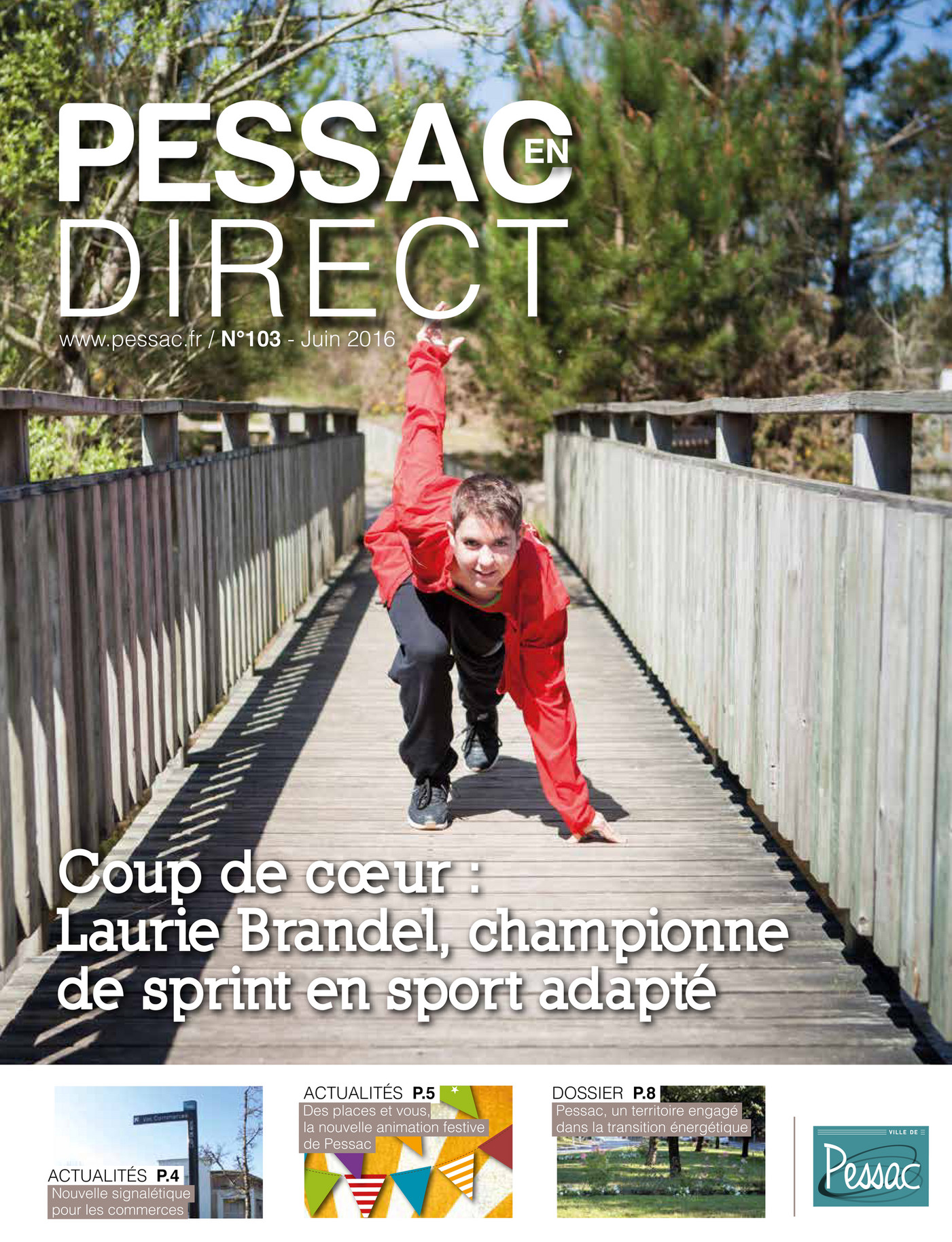 Ville de Pessac Preview Pessac en direct n° 103 Juin 2016 Page 1