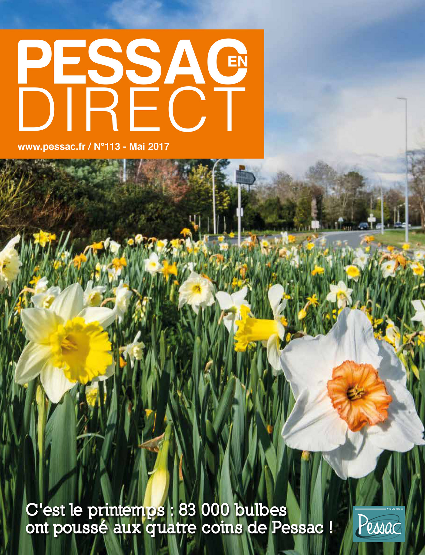 Ville de Pessac Pessac en direct n°113 mai 2017 Page 1 Created