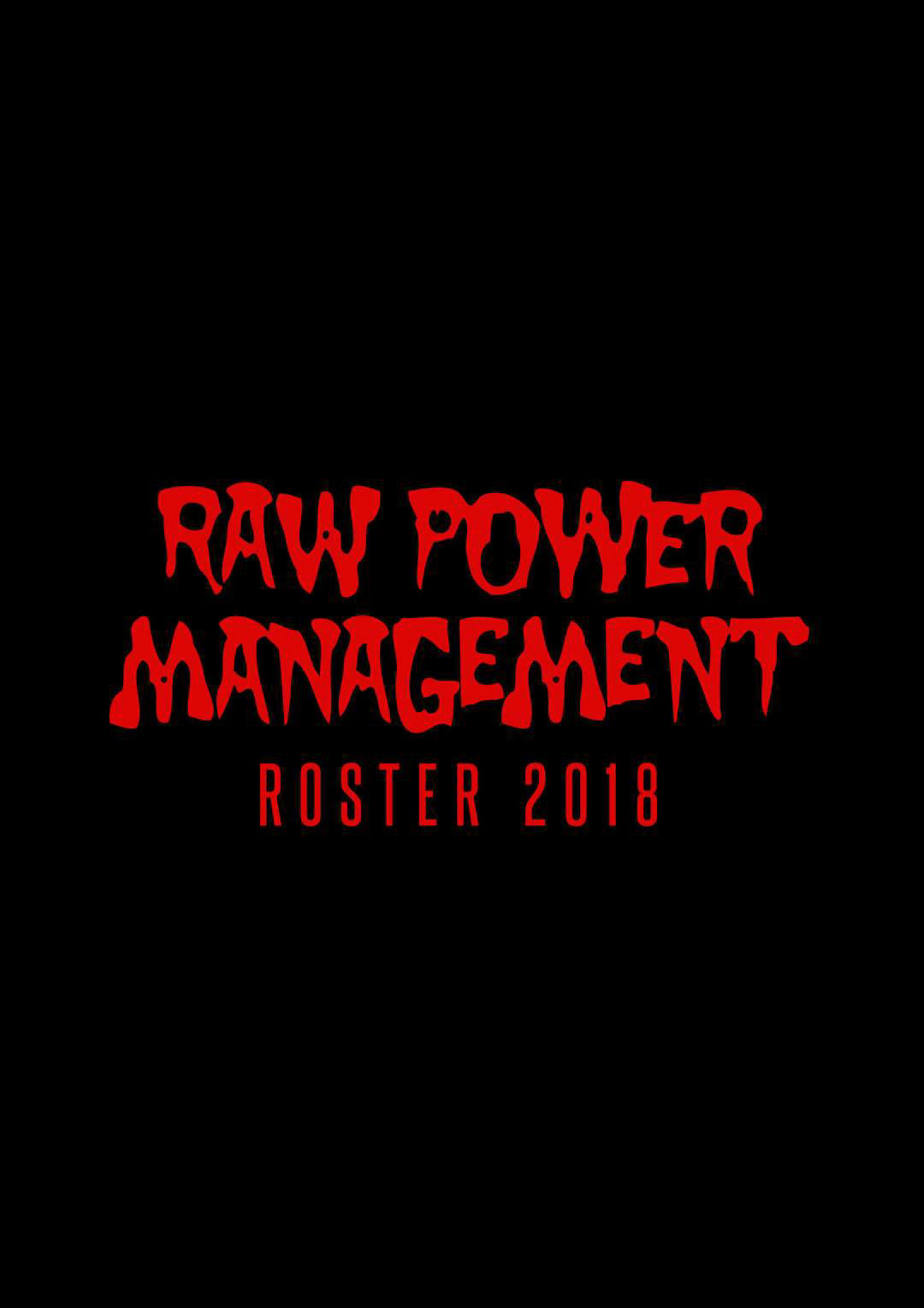 Raw Power Management Raw Power Management Roster 2018 Page 1