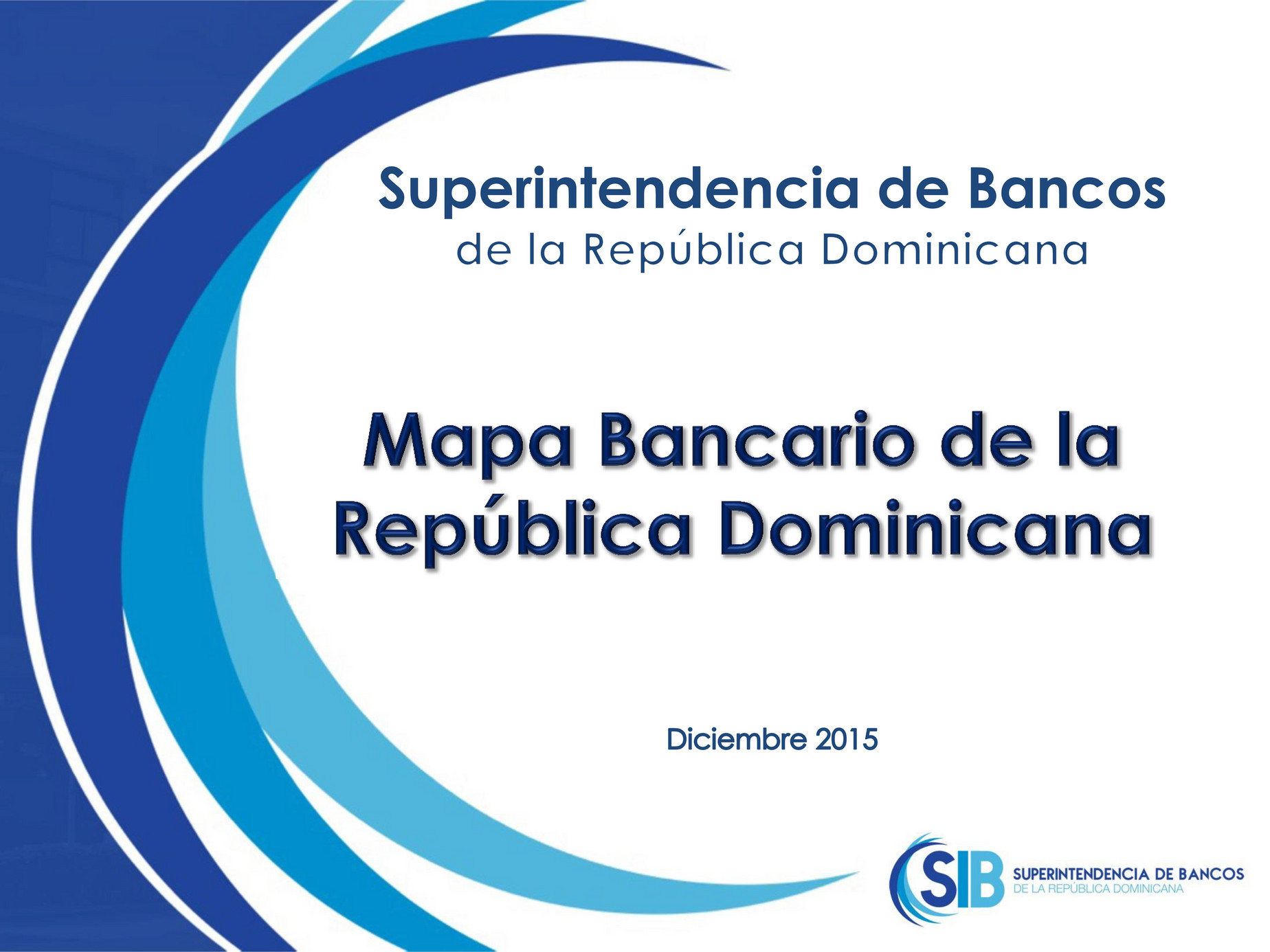 Superintendencia De Bancos - Mapa Bancario De La Republica Dominicana ...