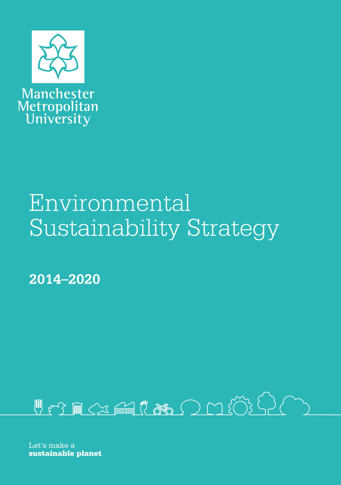 Manchester university 2020 strategy