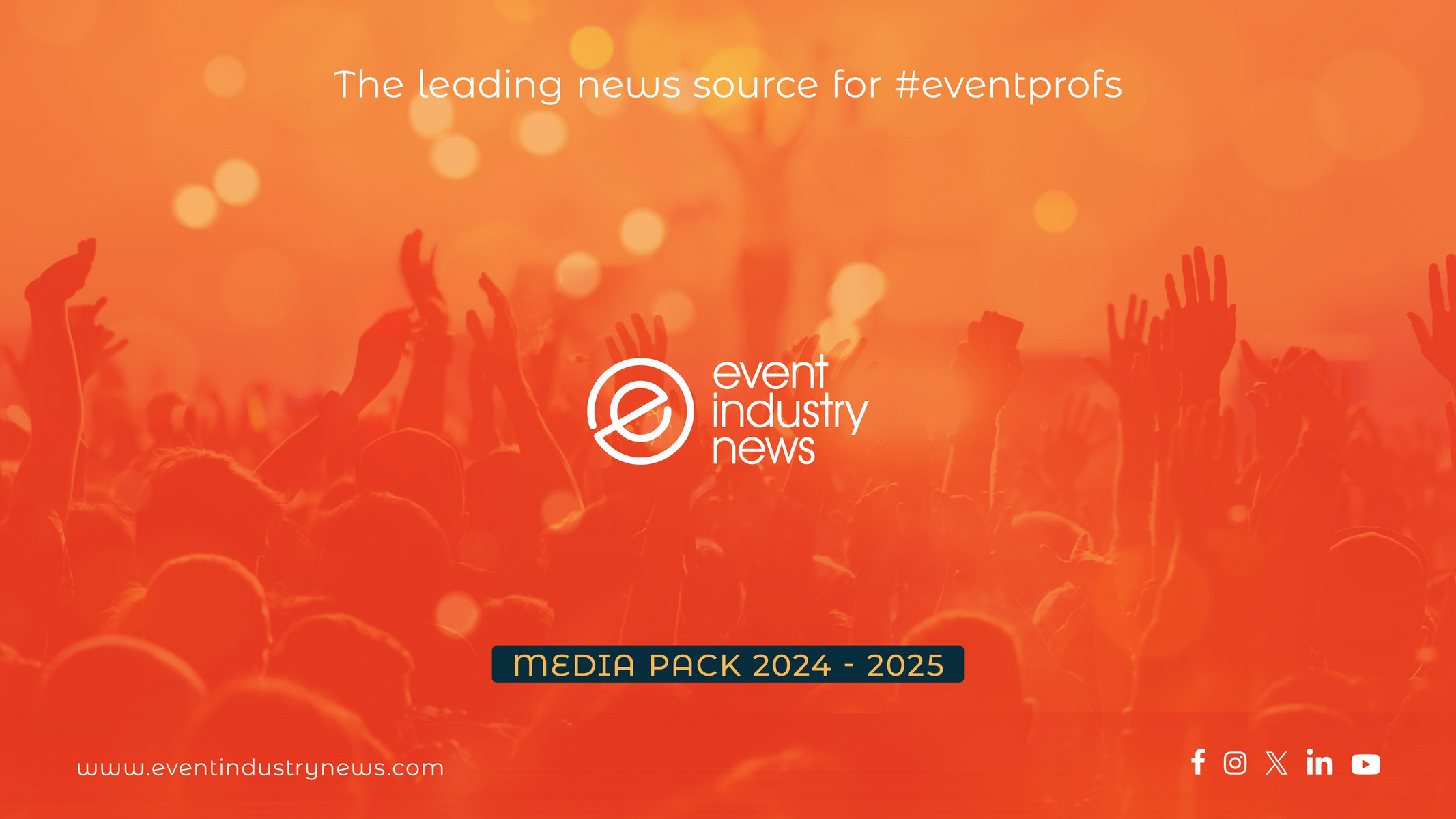 Event Industry News Event Industry News Media Pack 2024 2025   Dcaa0a51 8241 43de B826 82aee0a11103 At1600 