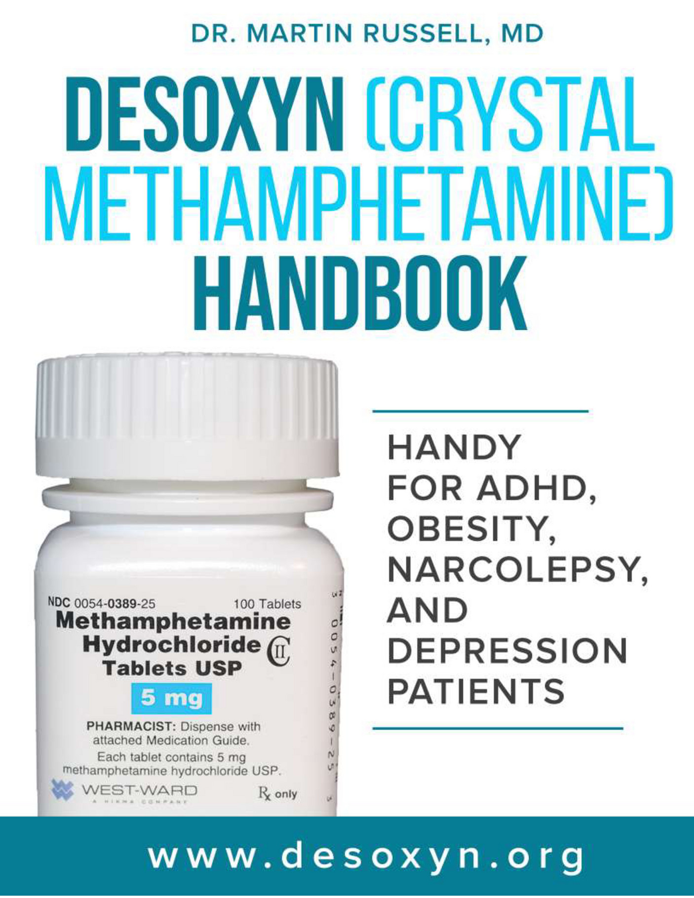 My publications Desoxyn crystal Methamphetamine Handbook Page 1