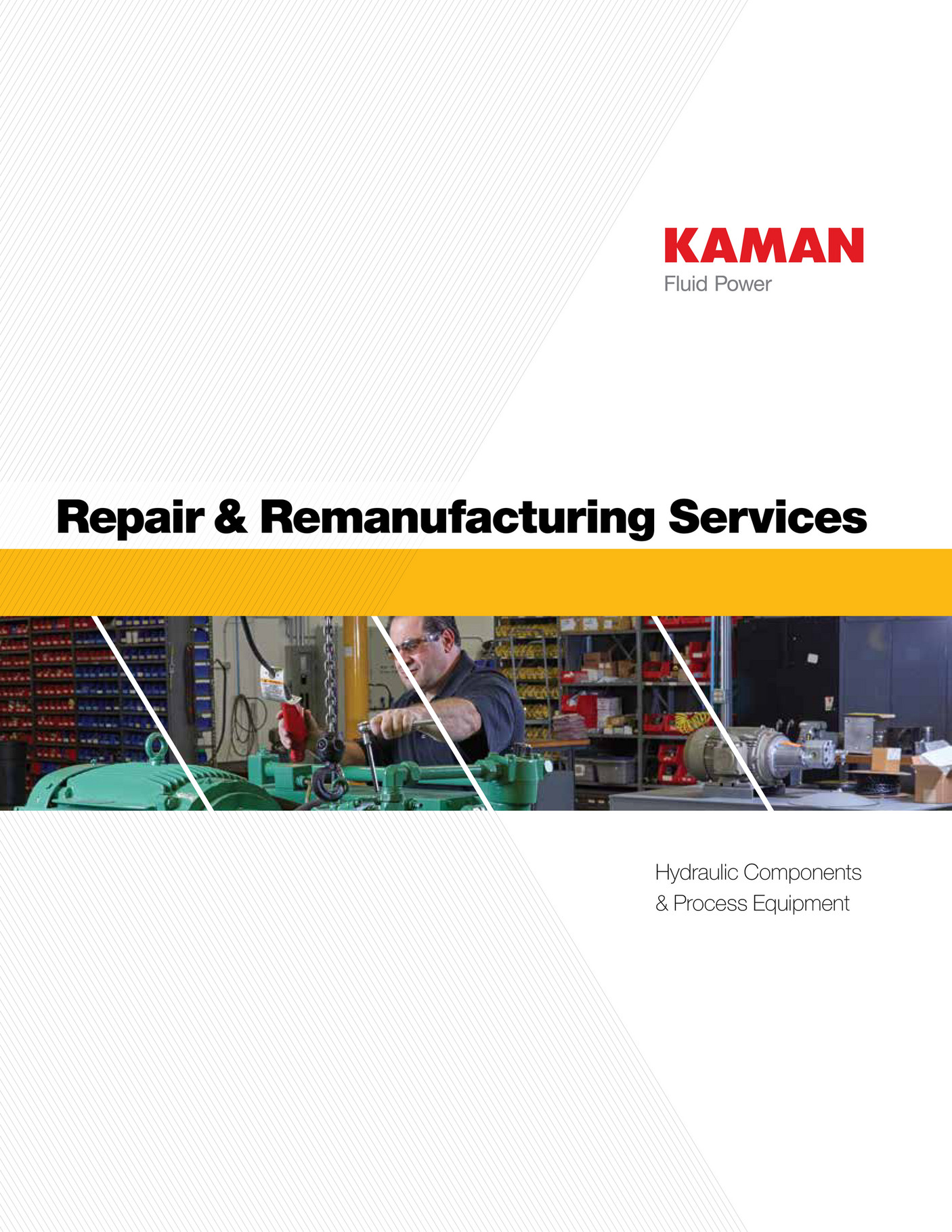 Kaman Distribution Kaman Fluid Power Repair & Remanufacture Services