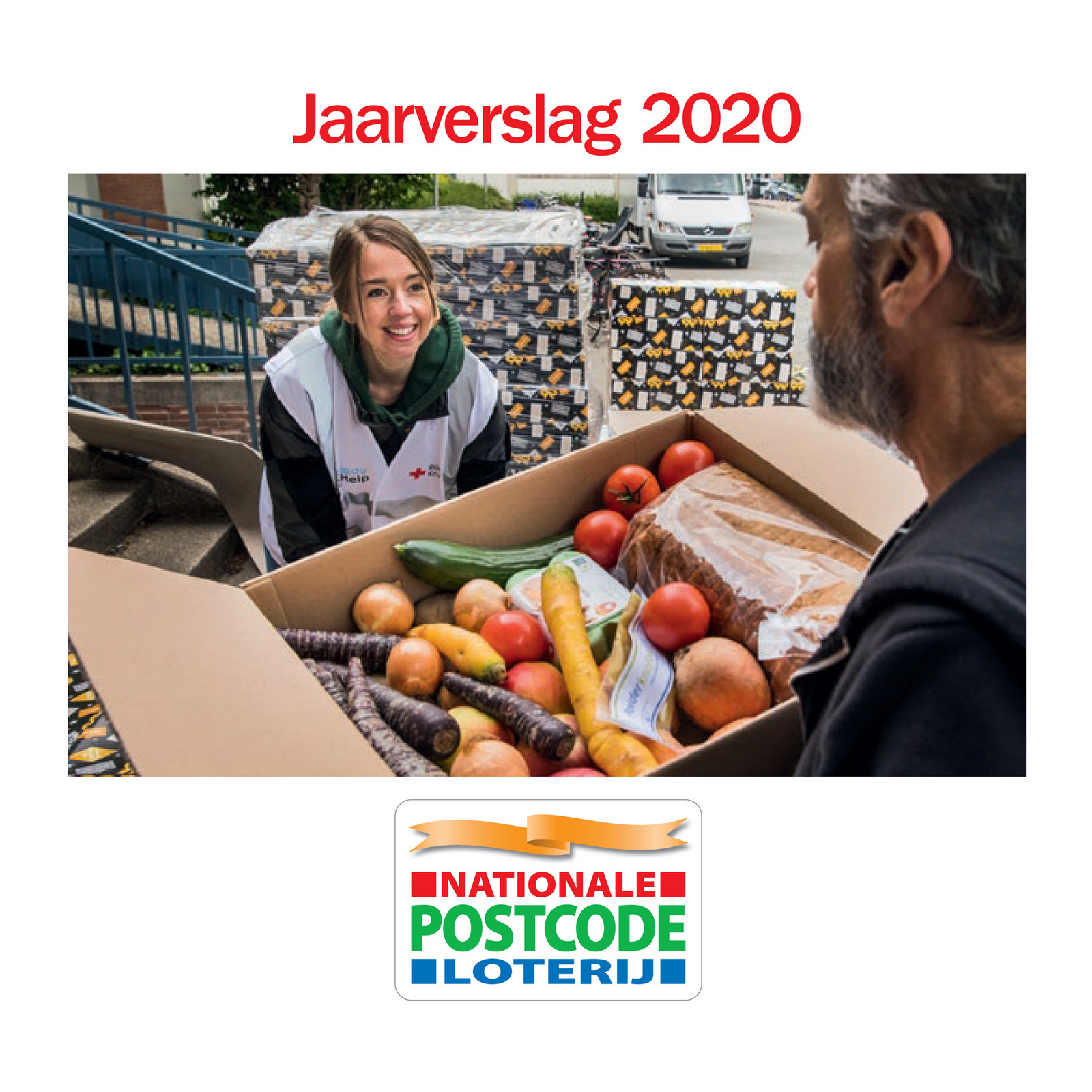Nationale Postcode Loterij Nationale Postcode Loterij Jaarverslag 2020 Pagina 1 Nationale Postcode Loterij Nationale Postcode Loterij Jaarverslag 2020 Pagina 1