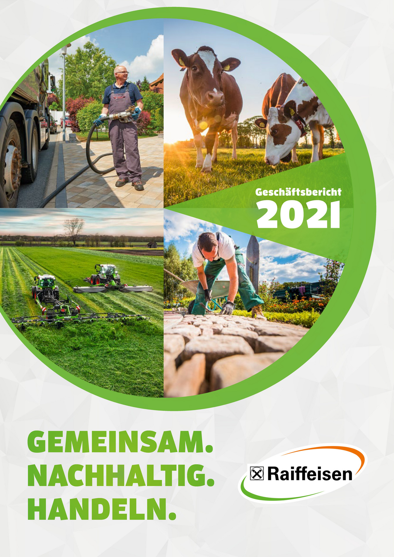 Raiffeisen Waren GmbH Raiffeisen Geschäftsbericht 2021