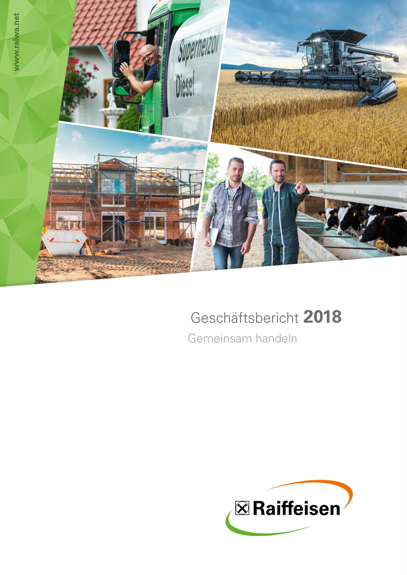 Raiffeisen Waren GmbH - Geschäftsbericht 2018 - Gemeinsam Handeln - Seite 1