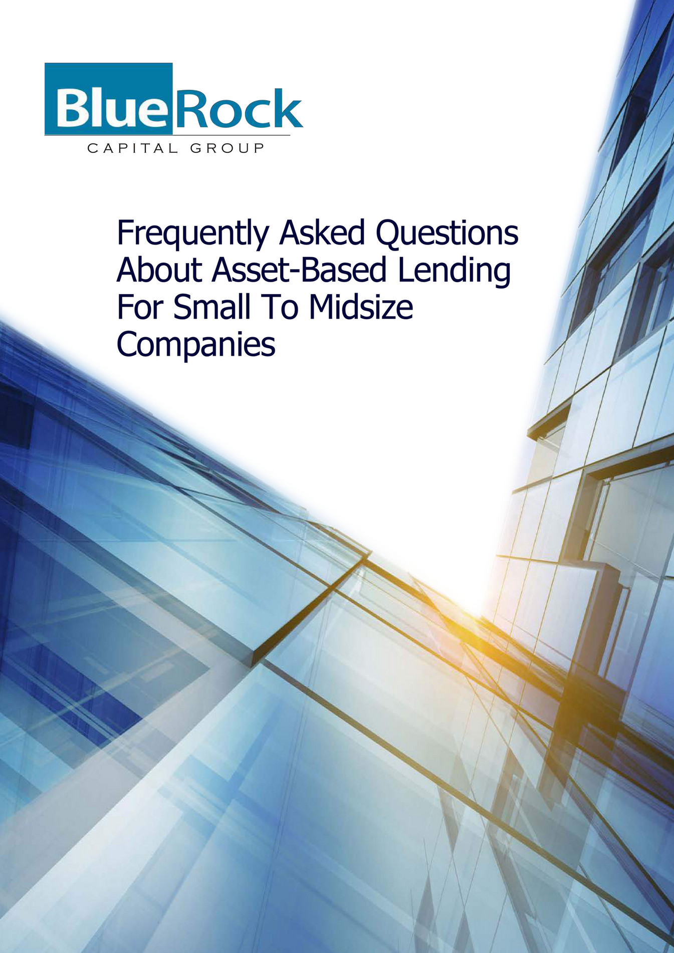 bluerockcapitalgroup-frequently-asked-questions-about-asset-based