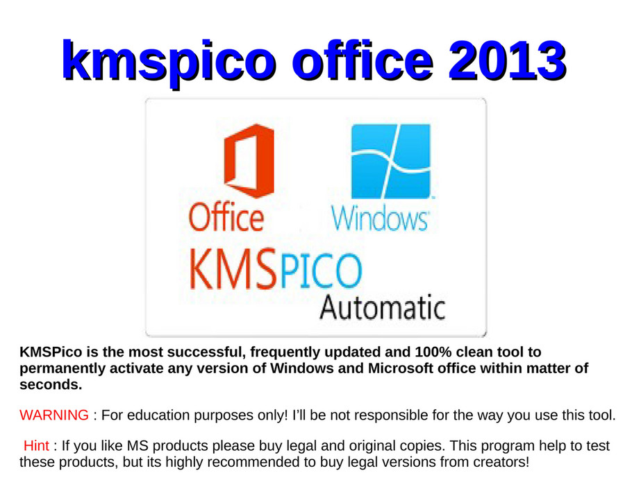 comment activer office 2013 avec kmspico