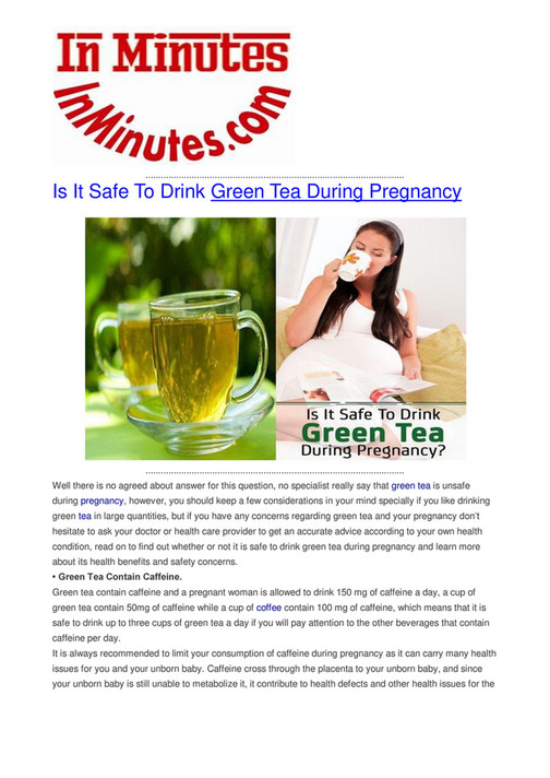 My Publications Is It Safe To Drink Green Tea During Pregnancy Page 1 Created With Publitas Com