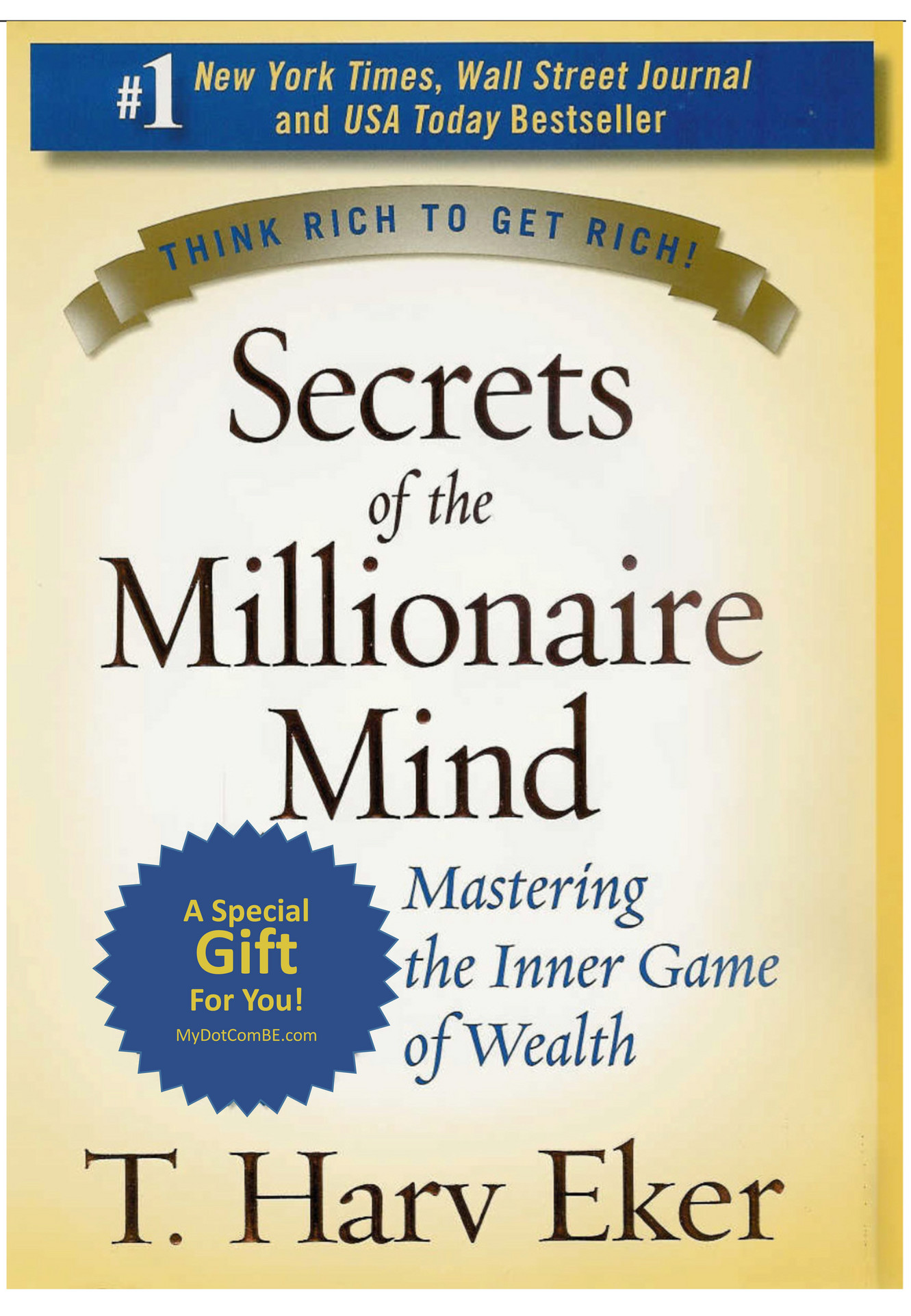 My Publications - Secrets Of The Millionaire Mind {S-B}™ T. Harv Eker ...