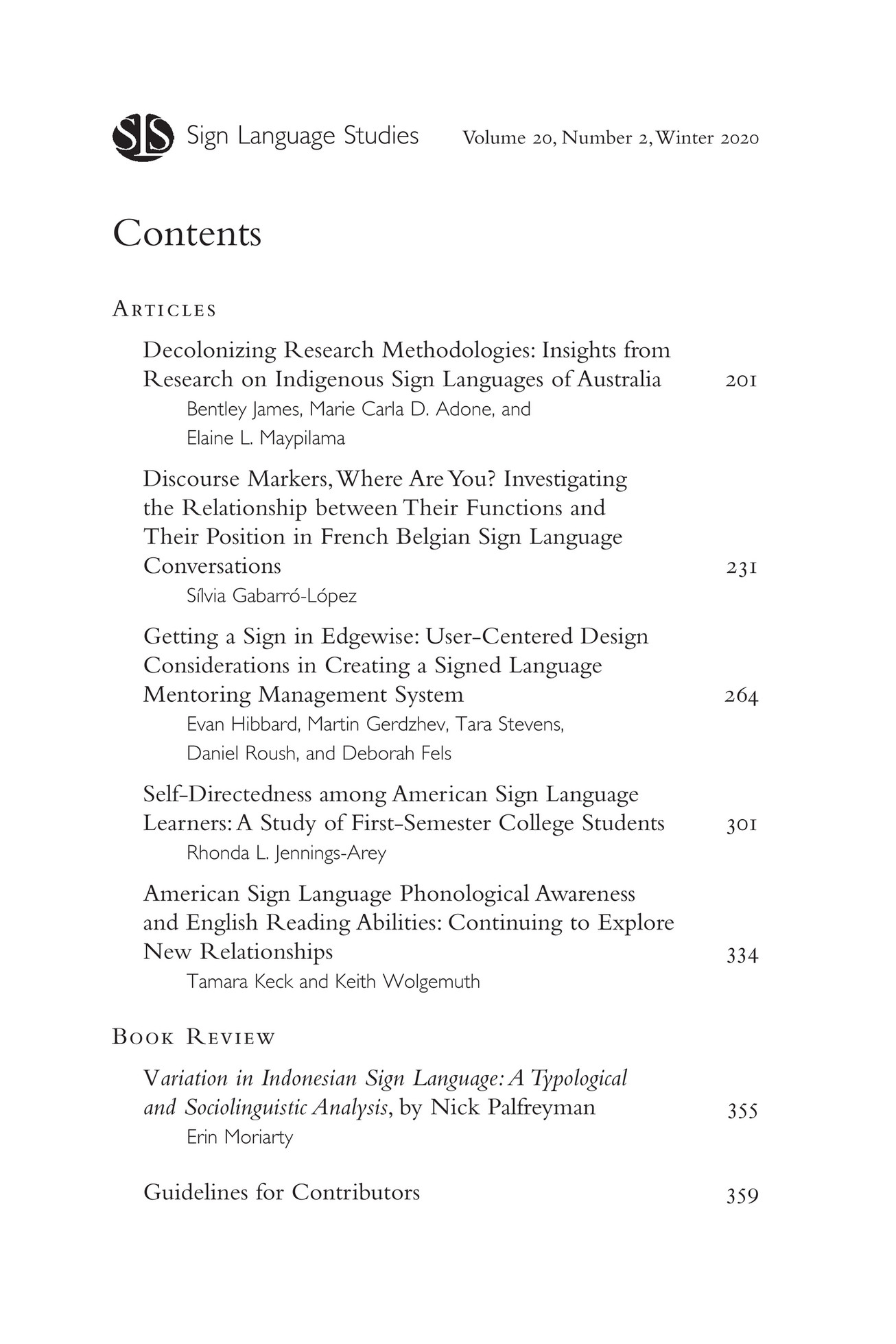 Gallaudet University Press journals Sign Language Studies (SLS), American Annals of the Deaf