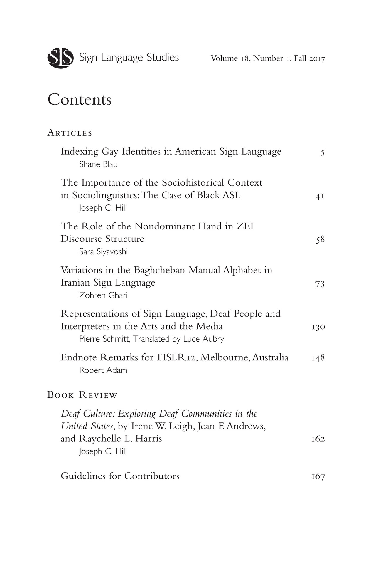 Gallaudet University Press journals Sign Language Studies (SLS), American Annals of the Deaf