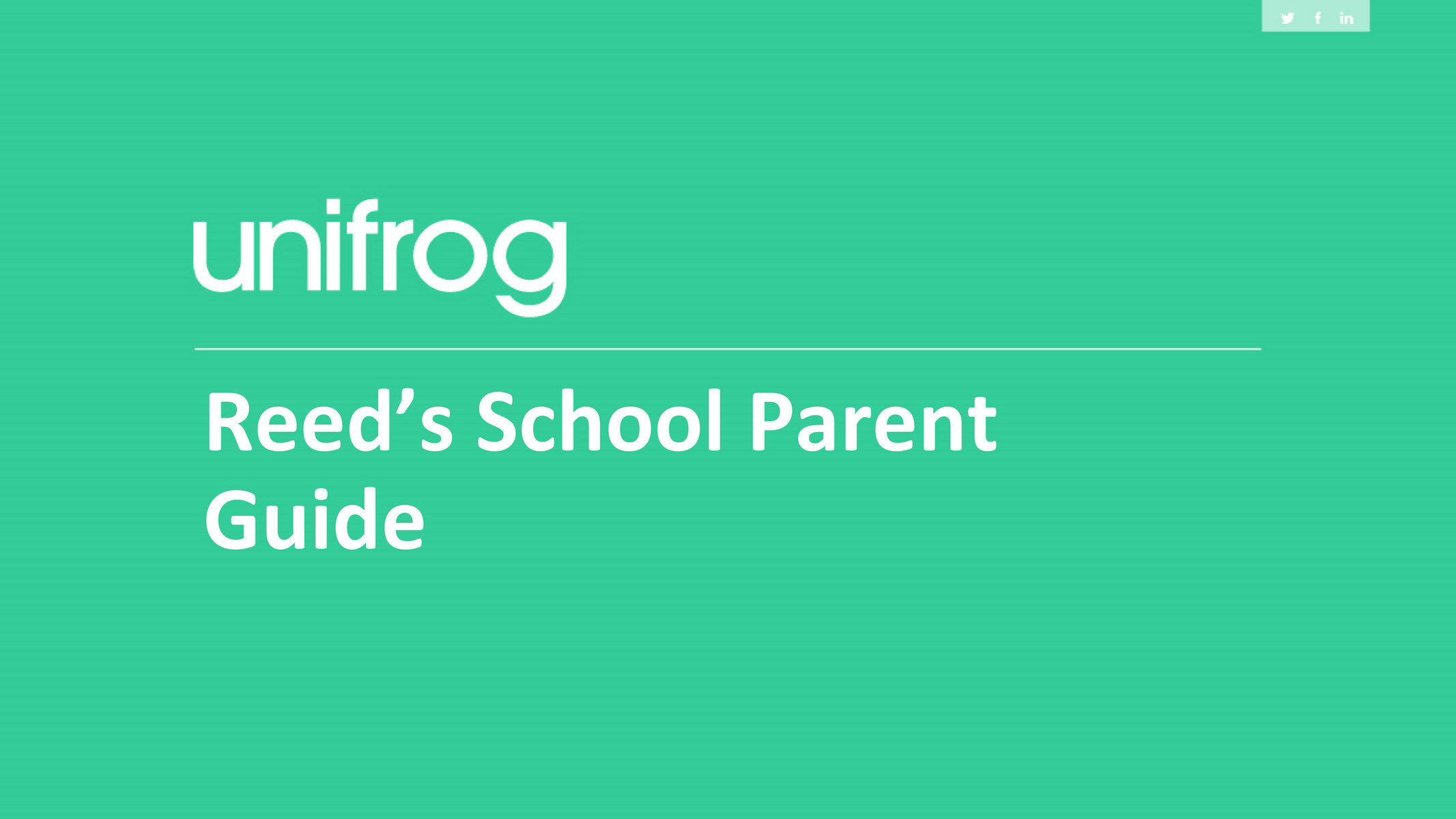 Reed's School Parent guide to Unifrog Feb 2020 Page 1 Created
