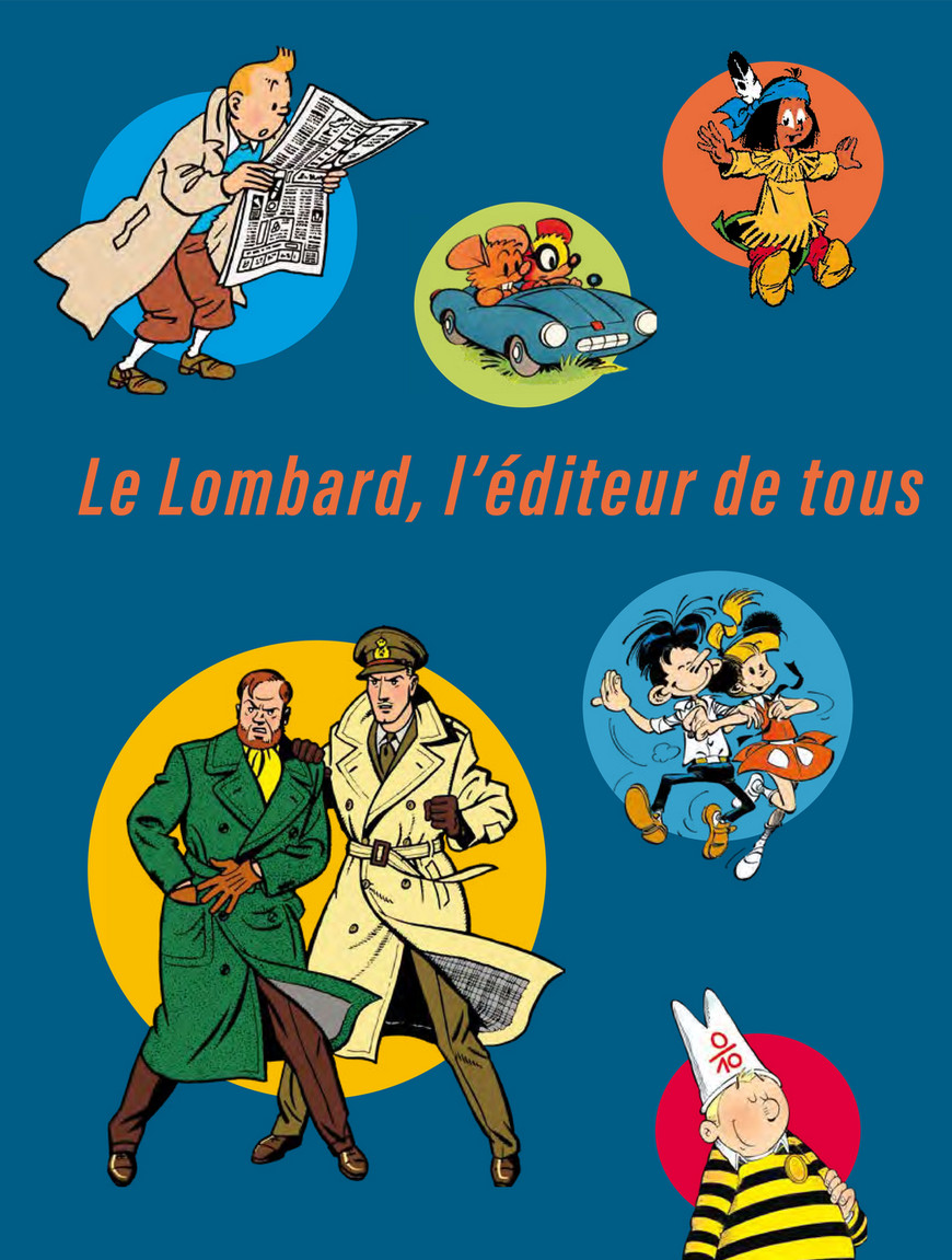 77 ans des Éditions du Lombard : le journal Tintin est de retour ! —  Éditions Le Lombard