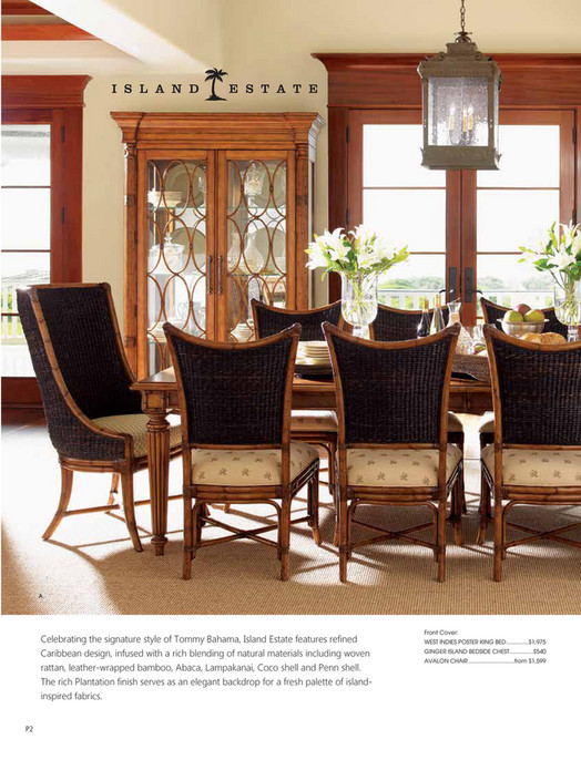 Hudson S Furniture Lexington And Tommy Bahama 2017 September A Celebrating The Signature Style Of Tommy Bahama Island Estate Features Refined Caribbean Design