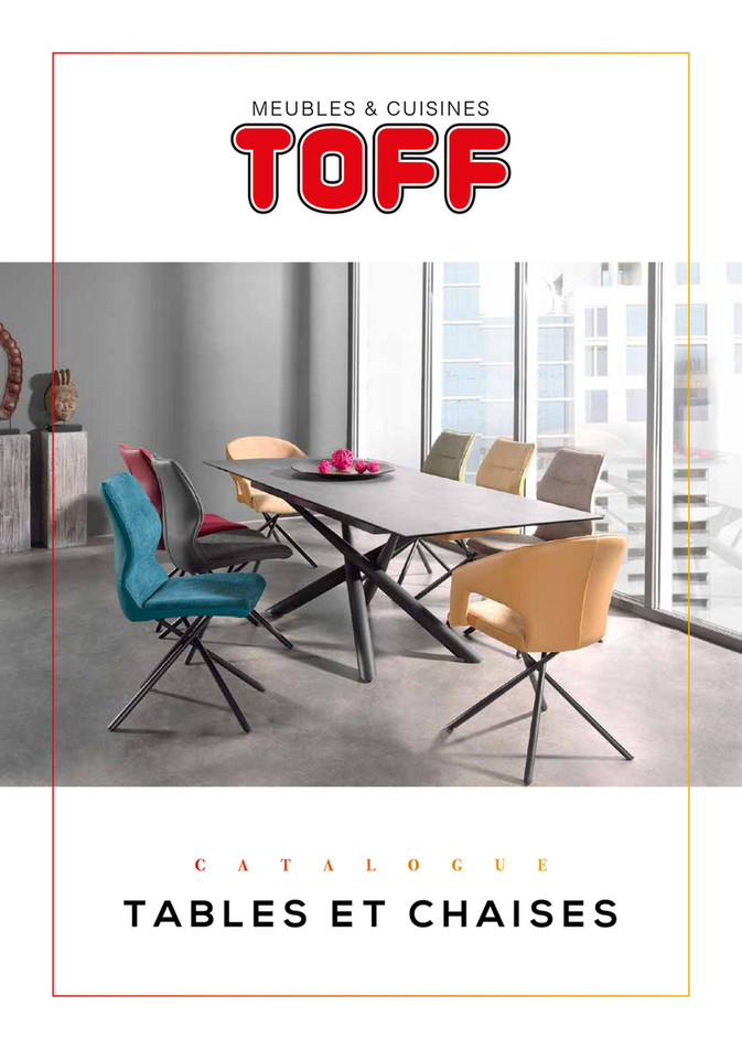 Folder Meubles et cuisines Toff du 14/02/2020 au 31/12/2020 - Catalogue Toff Tables et chaises 2020