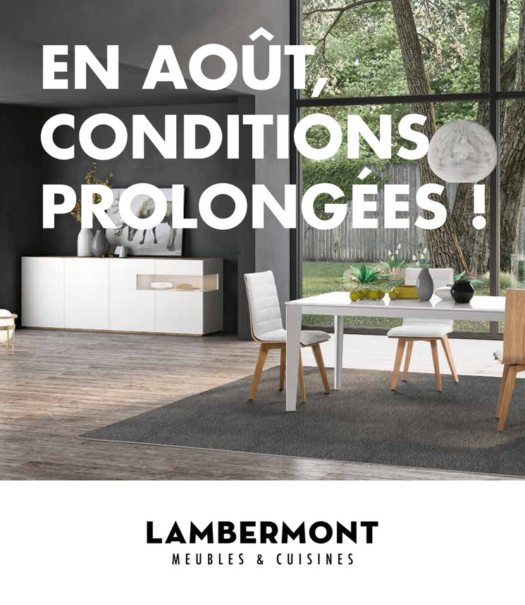 Folder Meubles et cuisines Lambermont du 01/08/2019 au 31/08/2019 - Promotions du mois aout