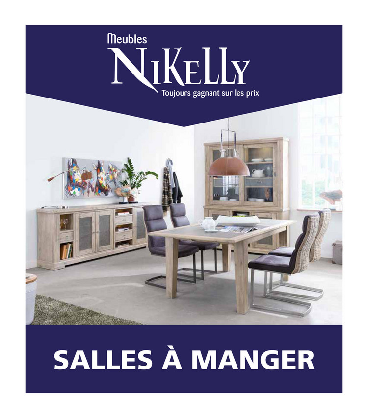 Folder Meubles Nikelly du 01/07/2018 au 31/12/2019 - Nikelly Salle a manger BE MyShopi.pdf