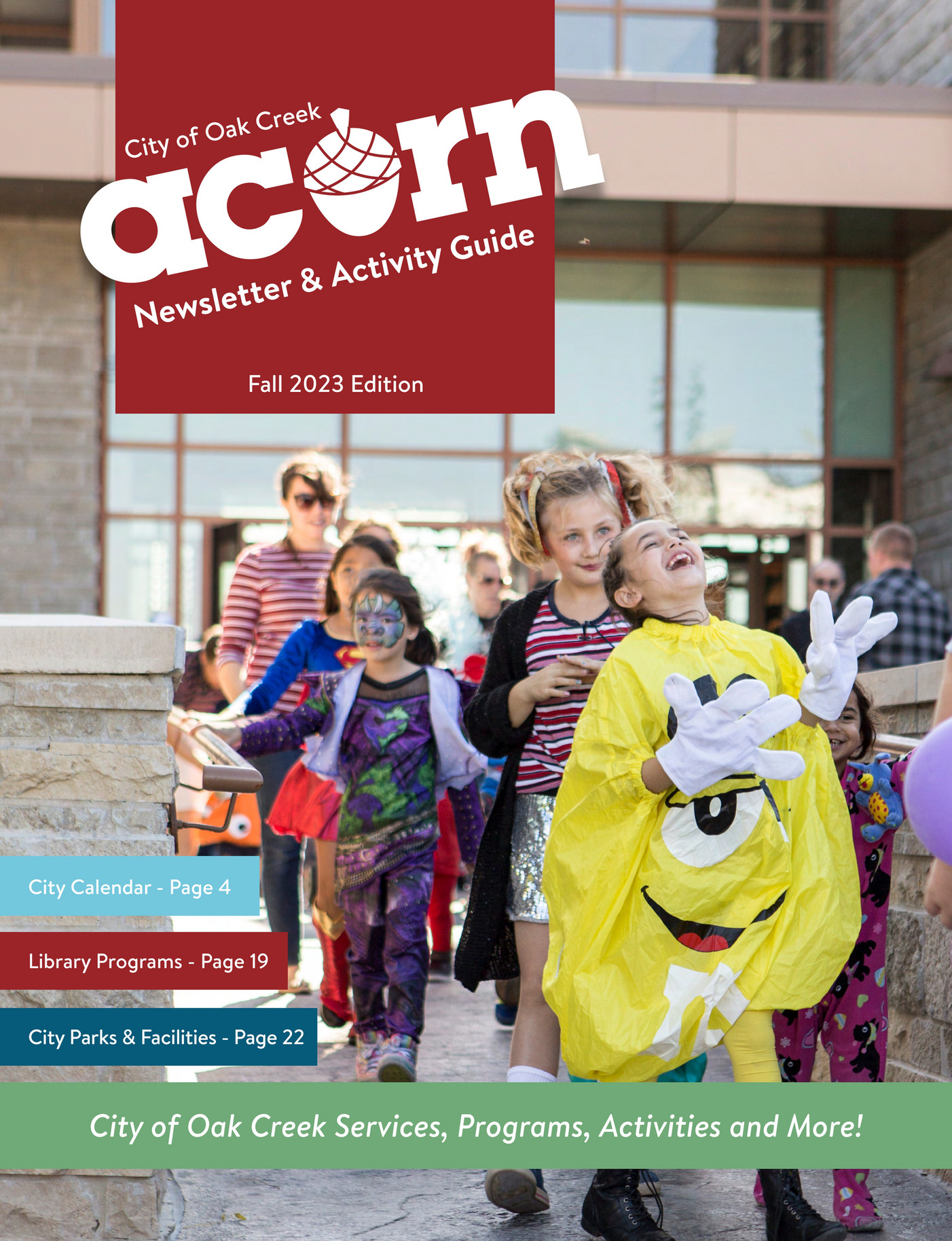 City of Oak Creek Fall 2023 City of Oak Creek Acorn Newsletter