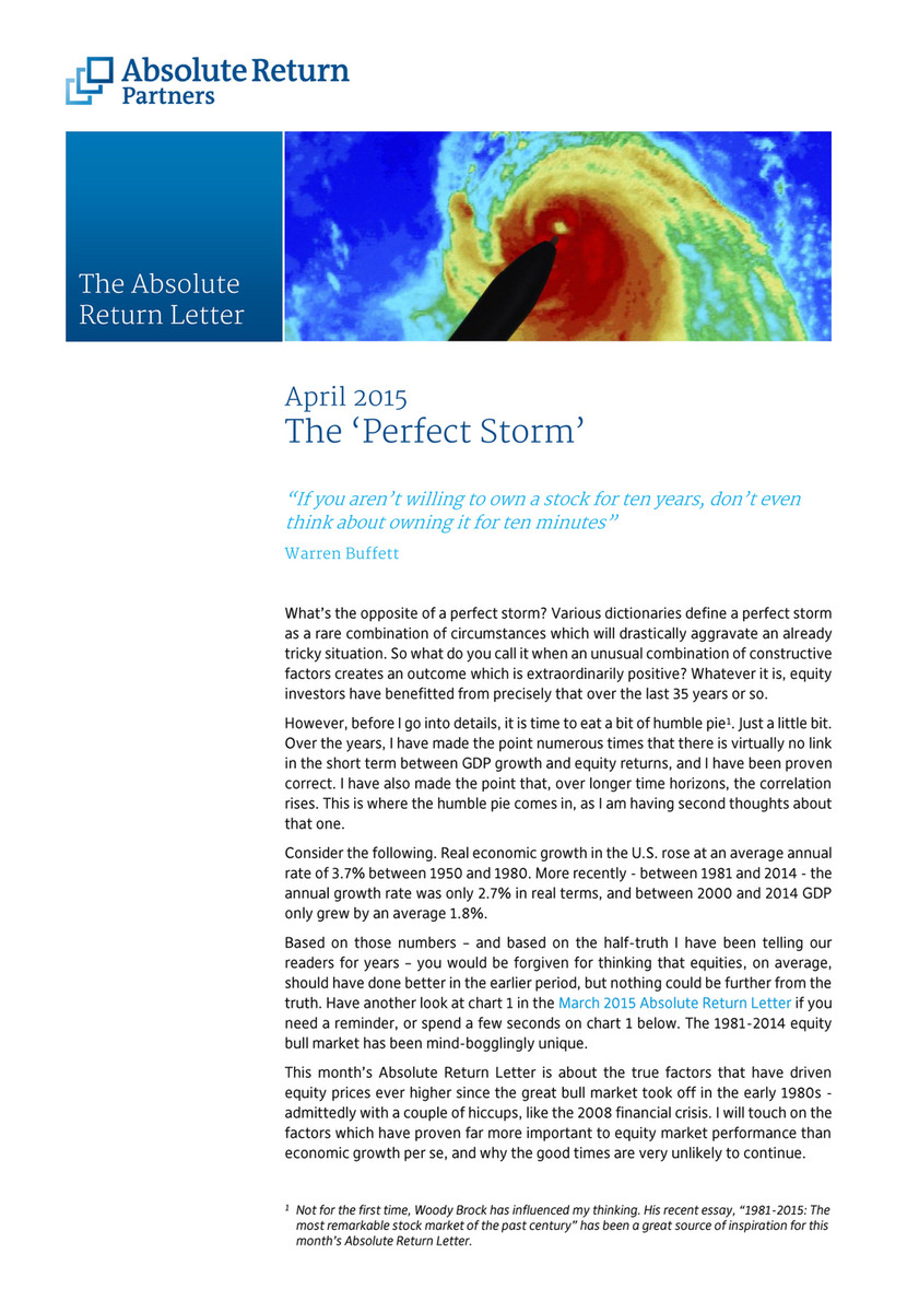 absolute return letter the perfect storm april page the absolute return letter april the perfect storm if you aren